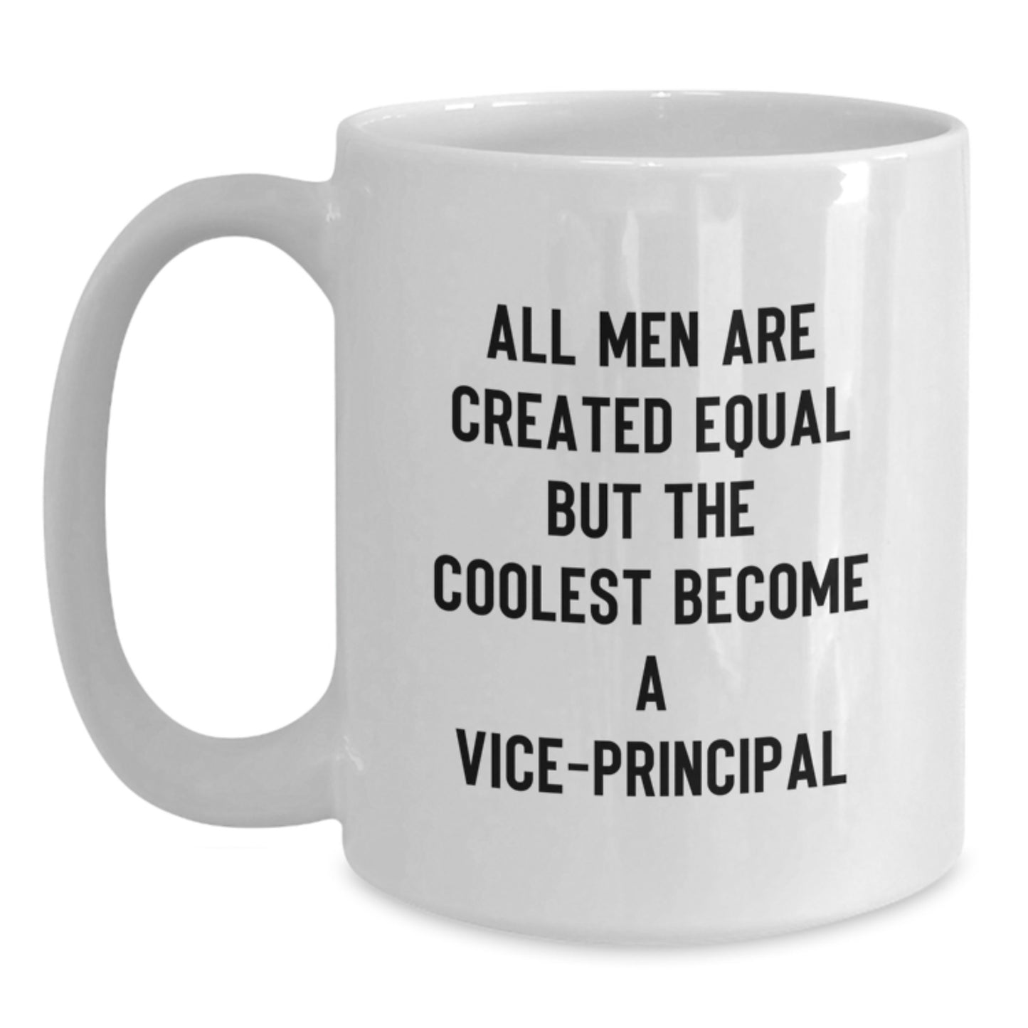 Funny Vice Principal White Coffee Mug Gifts for Vice Principal from Friends and Family on Graduation Day - Main