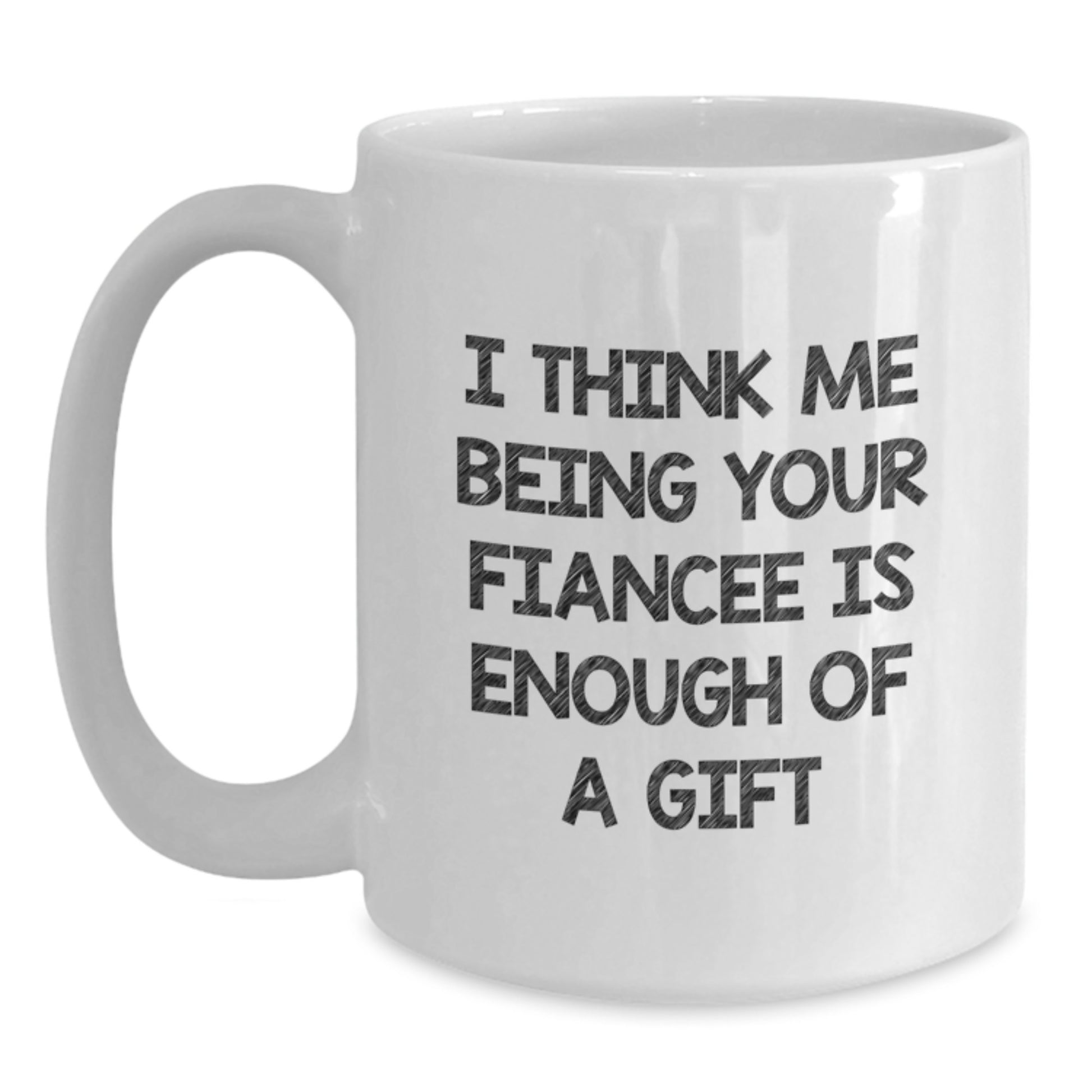 Playful Fiancee White Coffee Mug Novelty Birthday Gift for Friends - Main