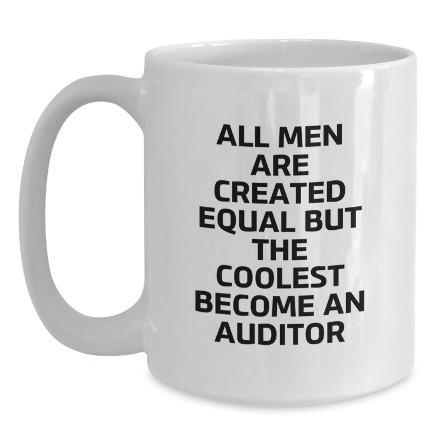 Funny Auditor Quotes Gifts from Men for Auditor Friends Valentine's Unique White Coffee Mugs - Main