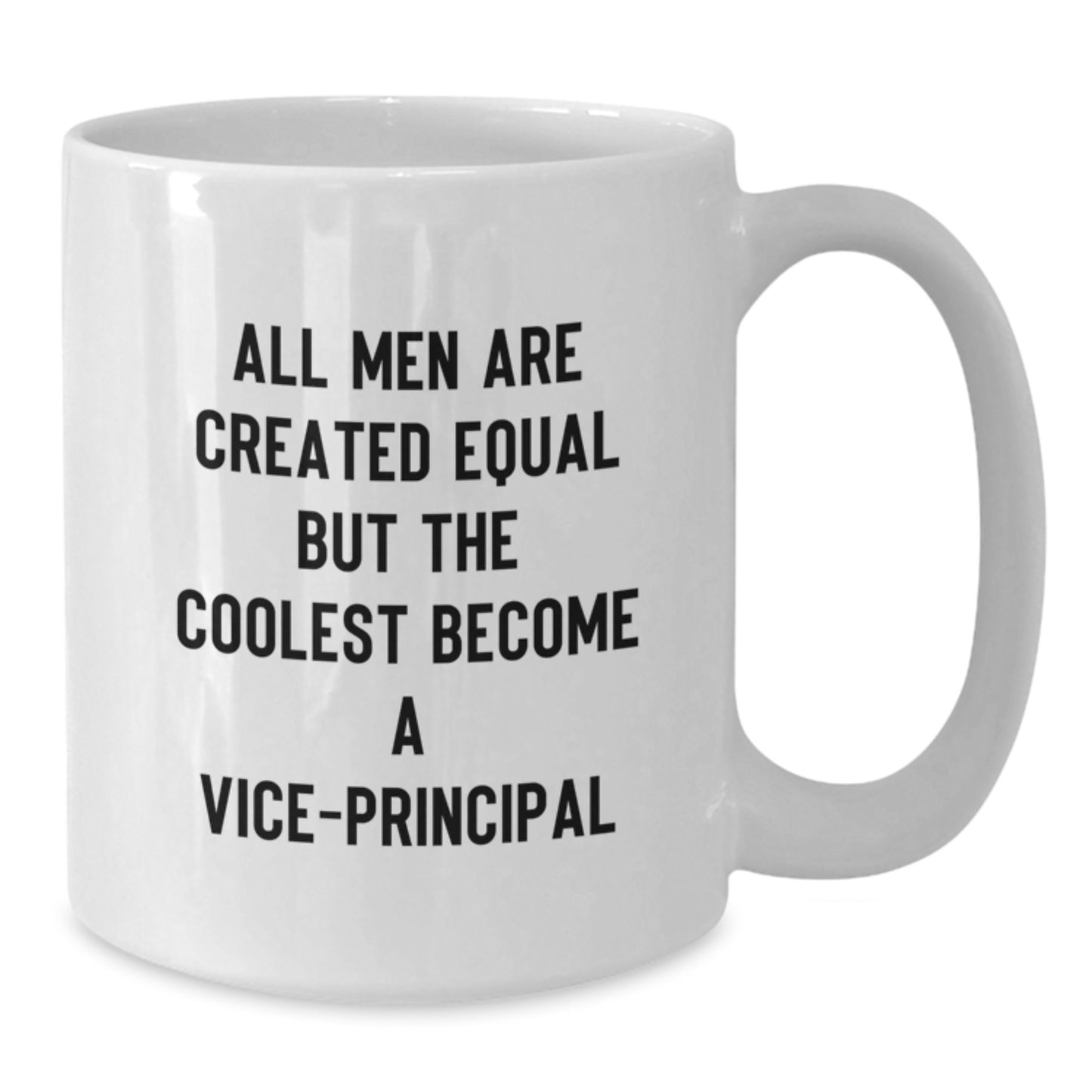 Funny Vice Principal White Coffee Mug Gifts for Vice Principal from Friends and Family on Graduation Day - Additional