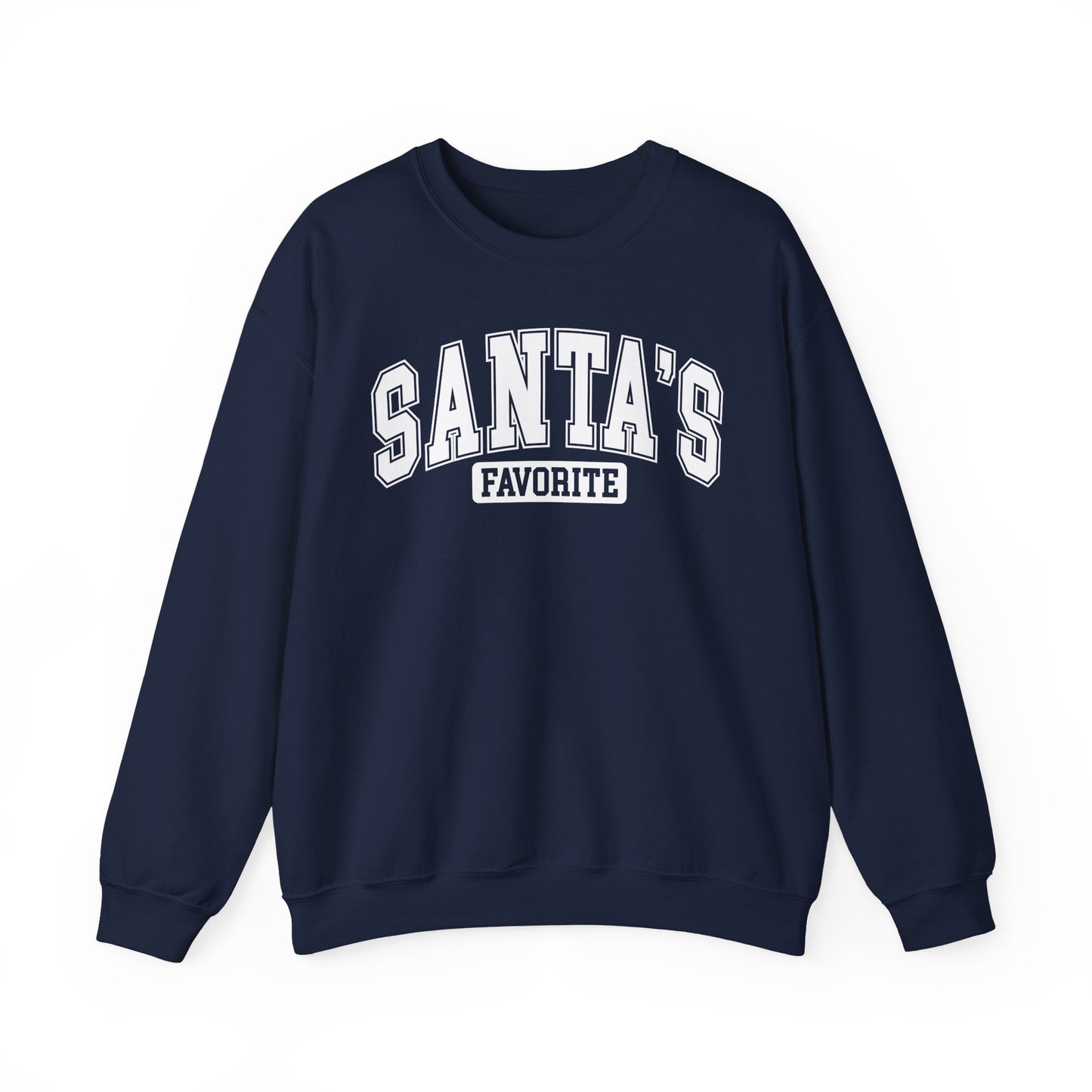 Santa's Favorite Crewneck Sweatshirt