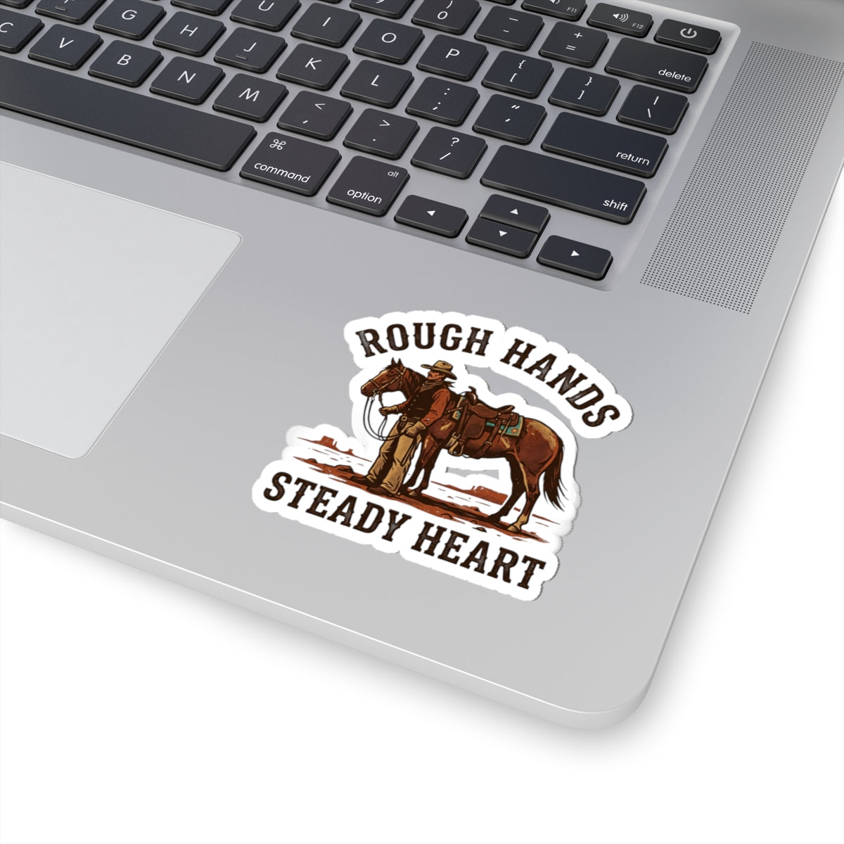 Rough Hands Steady Heart Sticker | Western cowboy, Americana vintage rodeo