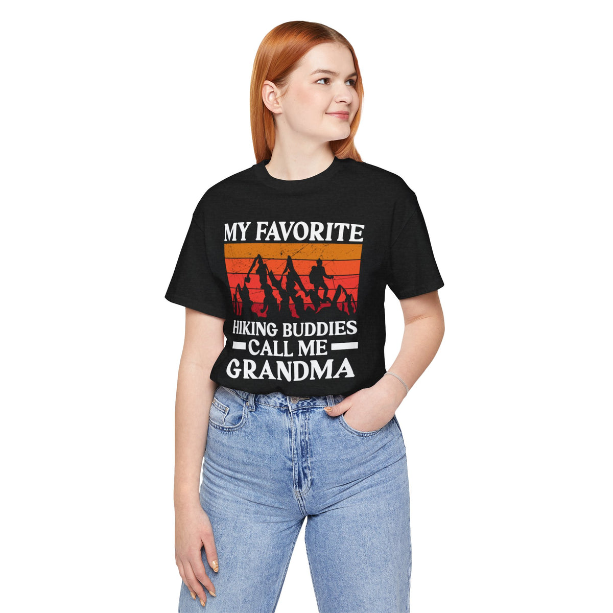 Grandma Hiking Tee — "My Favorite Hiking Buddies Call Me Grandma"
