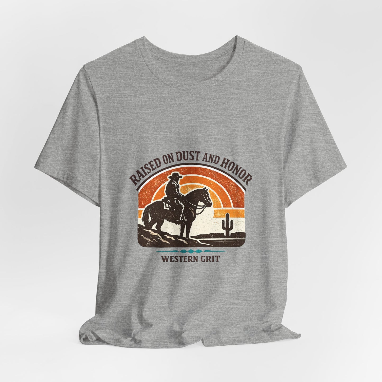 Raised on Dust and Honor Tee | Western cowboy, vintage Americana