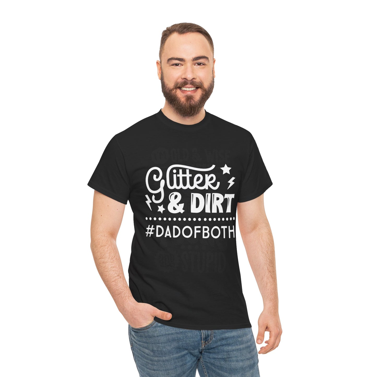 Glitter & Dirt Dad of Both T-Shirt for Dad for Father's Day
