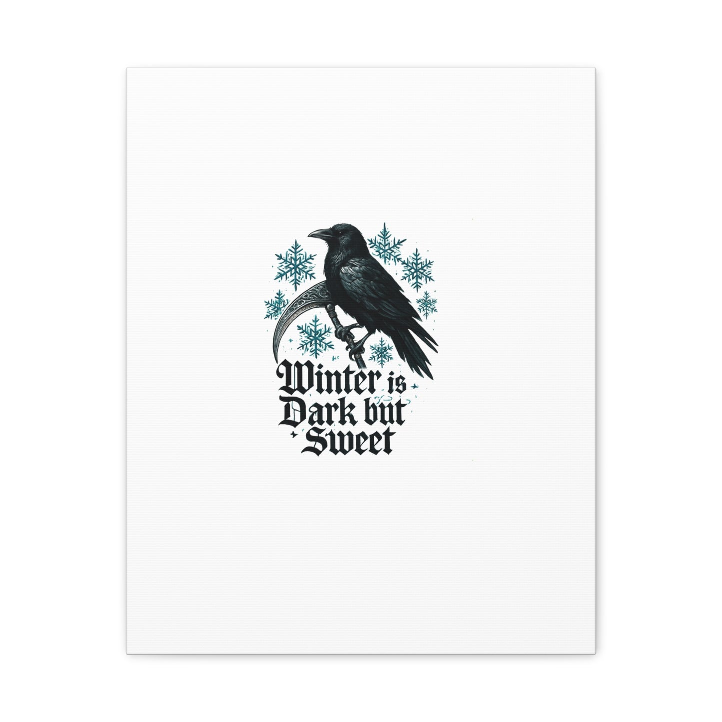 Raven Winter Canvas Art — “Winter is Dark but Sweet” Stretched Matte Print