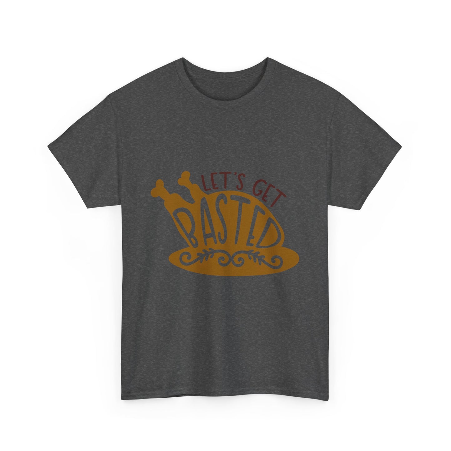 Funny Family Thanksgiving Tee, Let's Get Basted, Thanksgiving Puns Shirt, Turkey Day Top