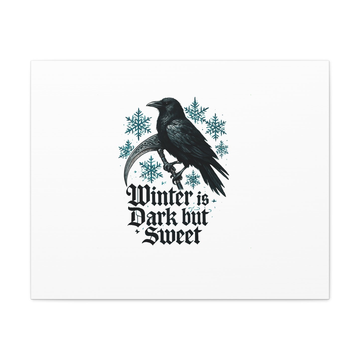 Raven Winter Canvas Art — “Winter is Dark but Sweet” Stretched Matte Print