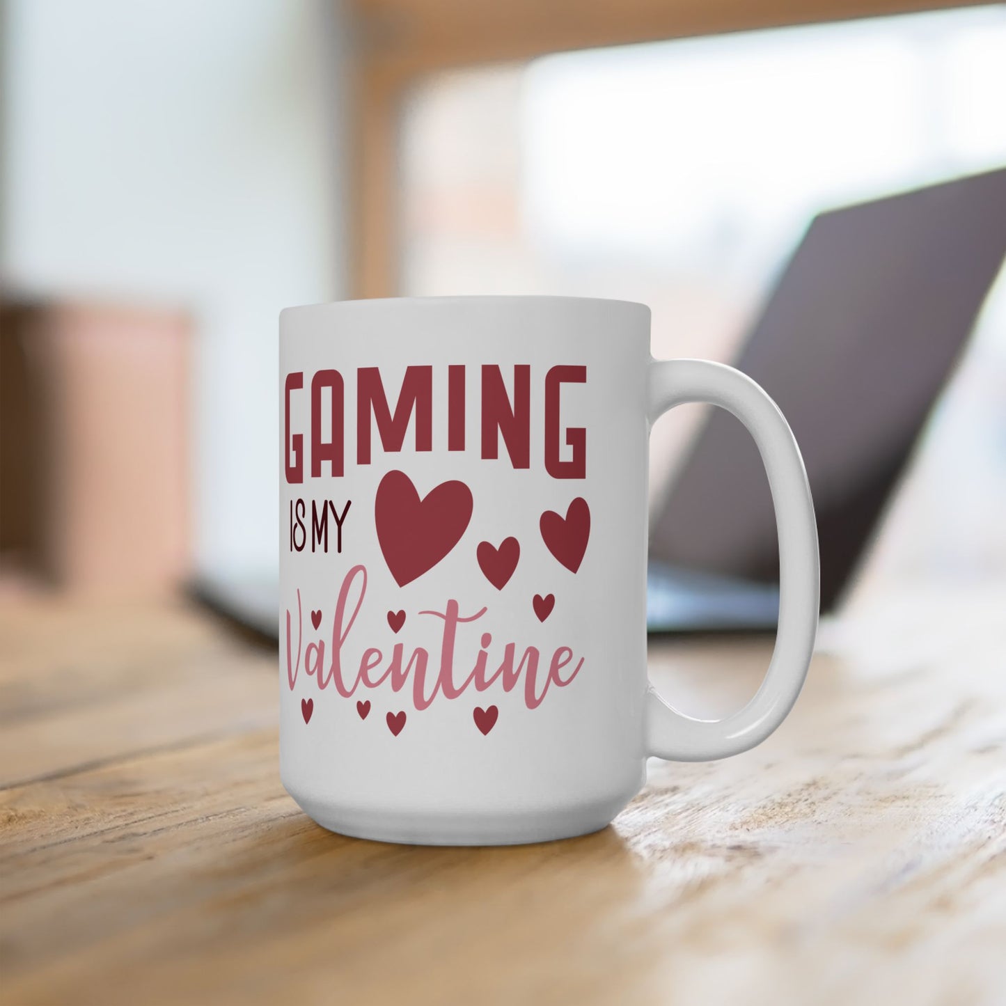 Gaming Is My Valentine Ceramic Mug — 11oz & 15oz Cute Gamer Coffee Cup