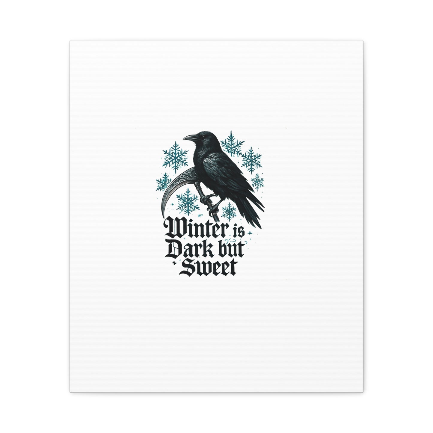 Raven Winter Canvas Art — “Winter is Dark but Sweet” Stretched Matte Print