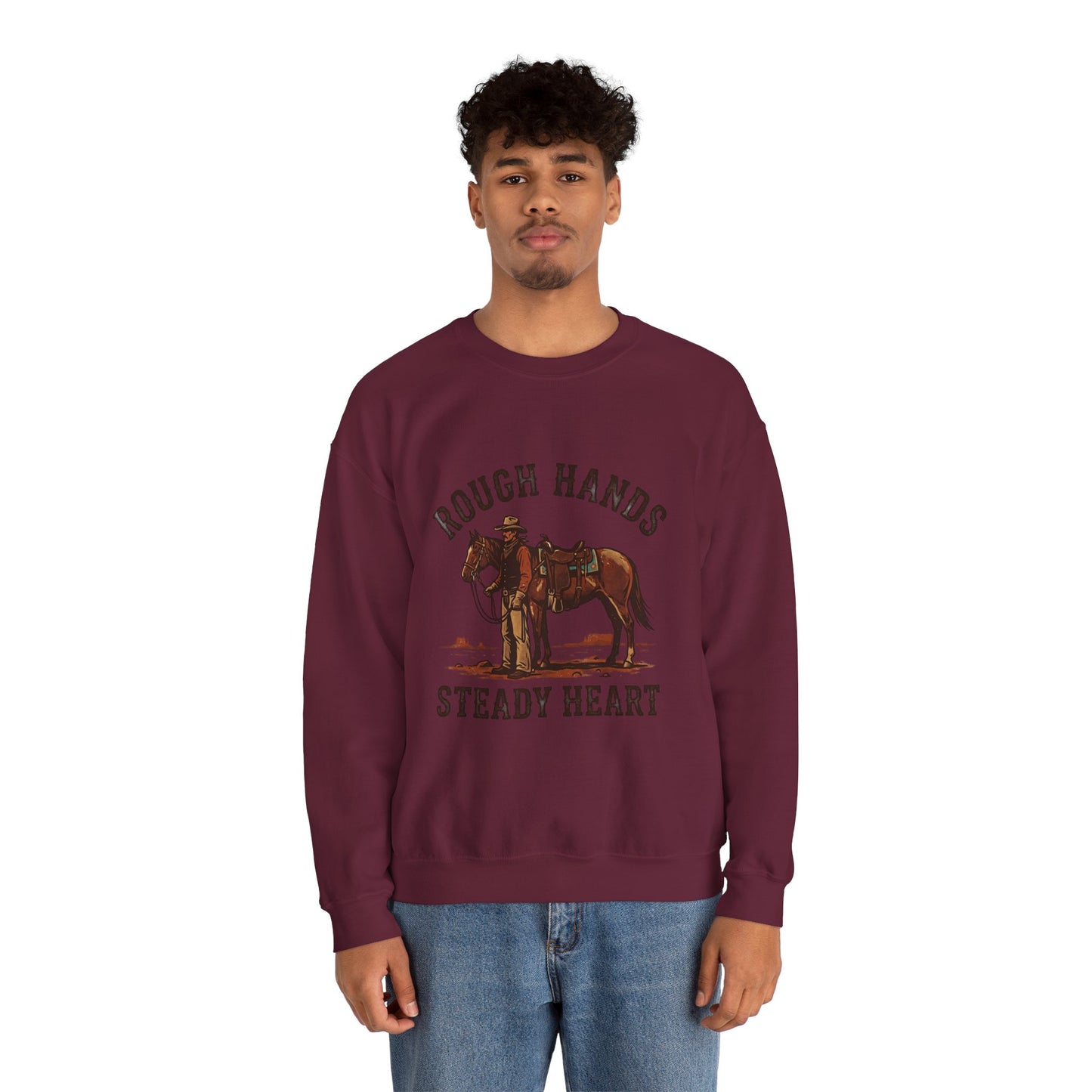 Rough Hands Steady Heart Sweatshirt | Western cowboy, vintage Americana