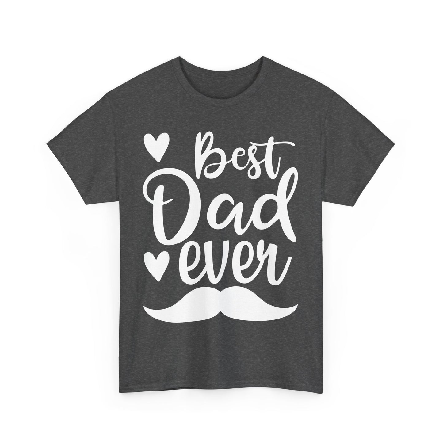 Best Dad Ever with Mustache T-Shirt - Father's Day Gift