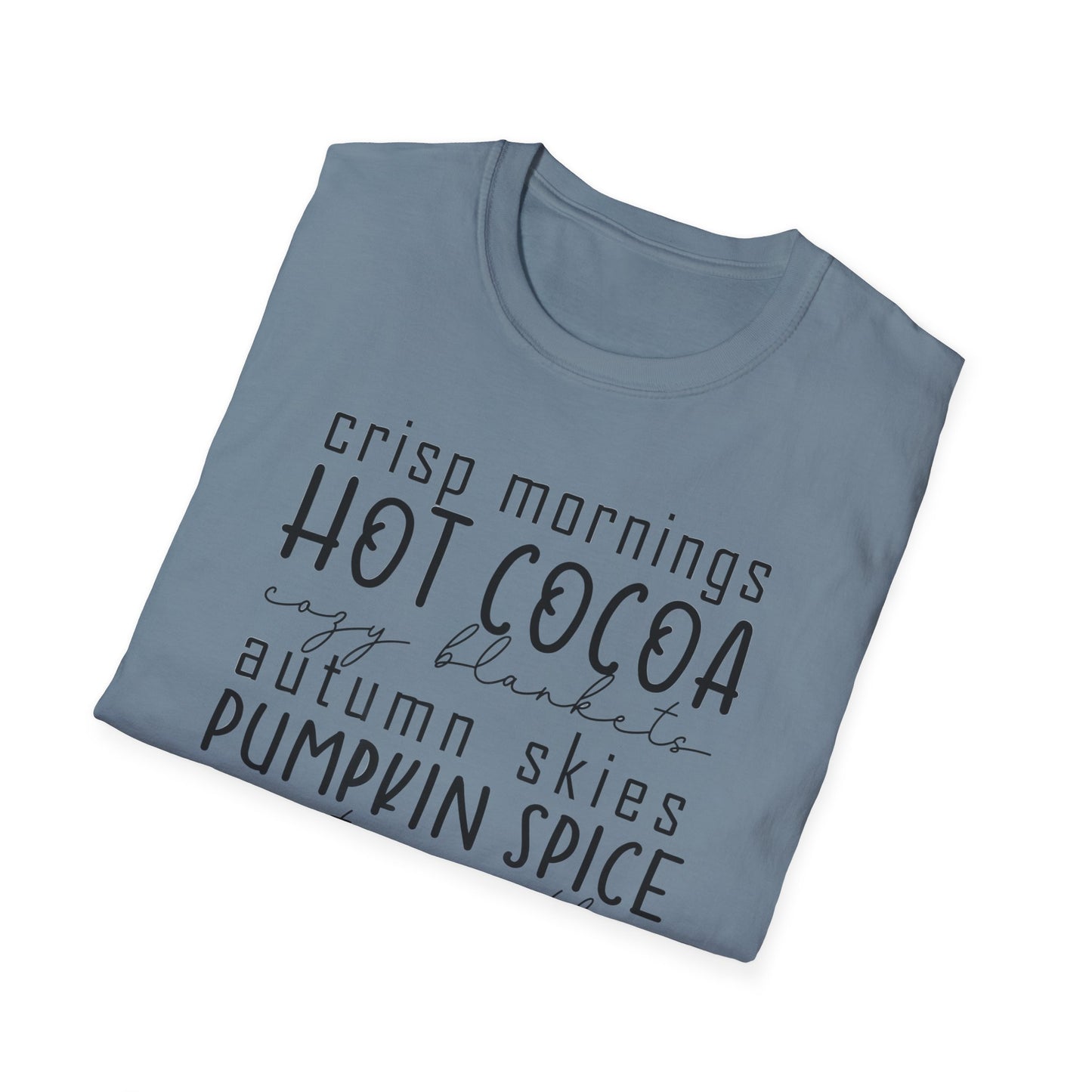 Cozy Fall T-Shirt | Autumn Vibes Shirt, Pumpkin Spice Tee, Hot Cocoa Top, Seasonal Casual Wear, Thanksgiving Gift
