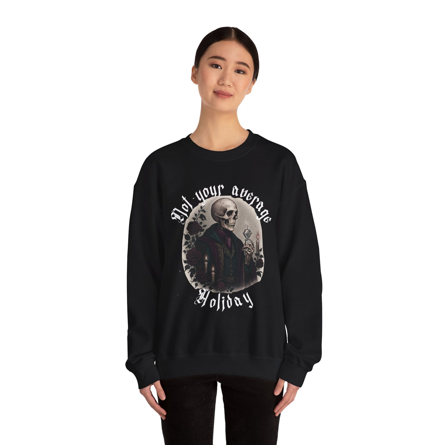 Not Your Average Holiday Crewneck Sweatshirt