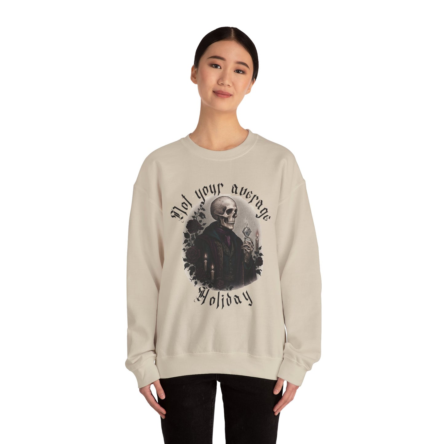 Not Your Average Holiday Crewneck Sweatshirt