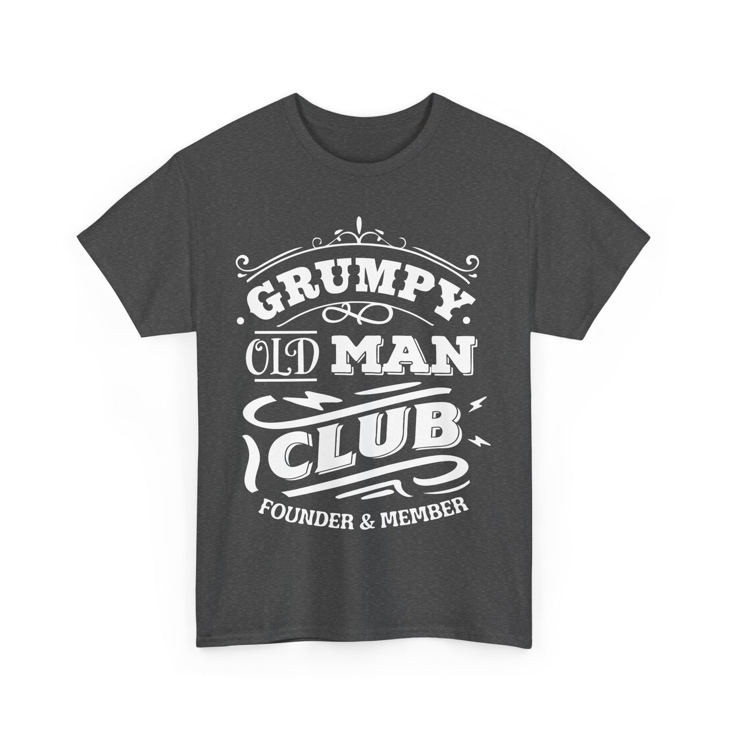 Grumpy Old Man Club Classic Unisex Heavy Cotton Tee for Dads