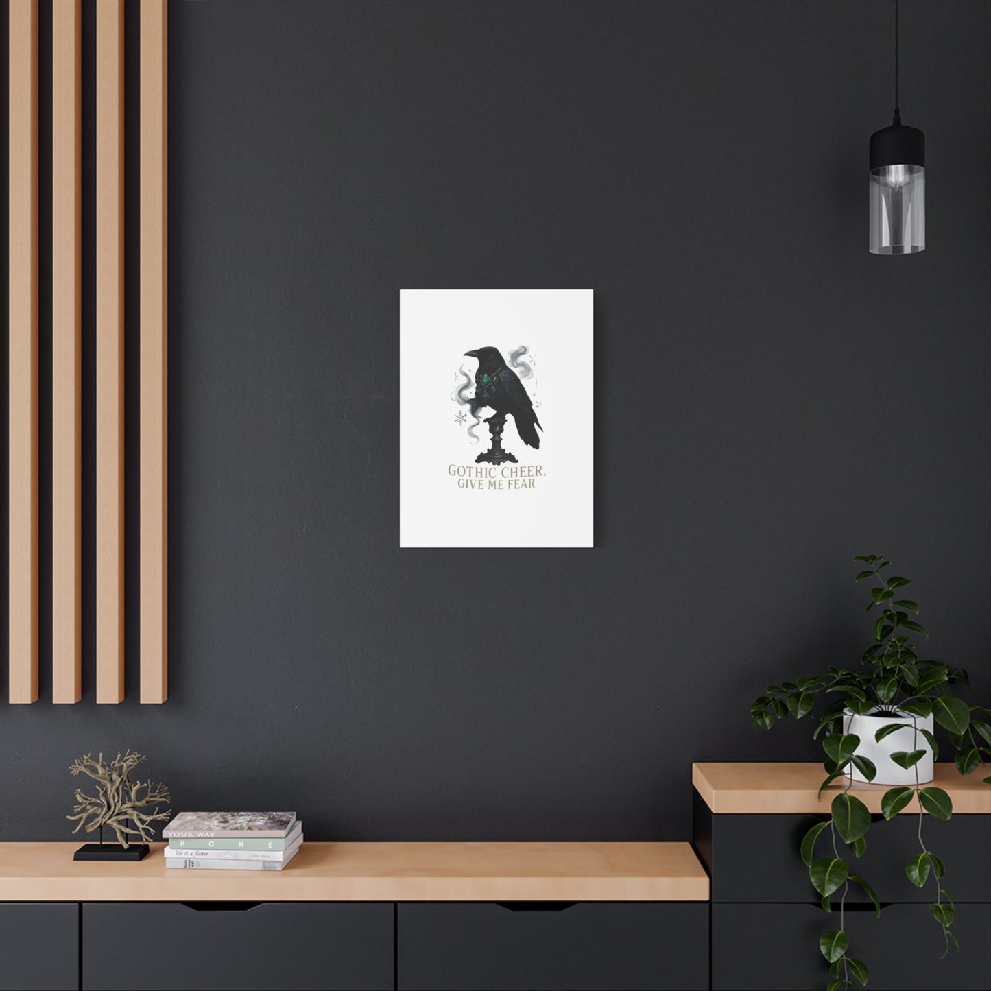 Gothic Raven Canvas Art – “Gothic Cheer, Give Me Fear” Matte Stretched Wall Decor