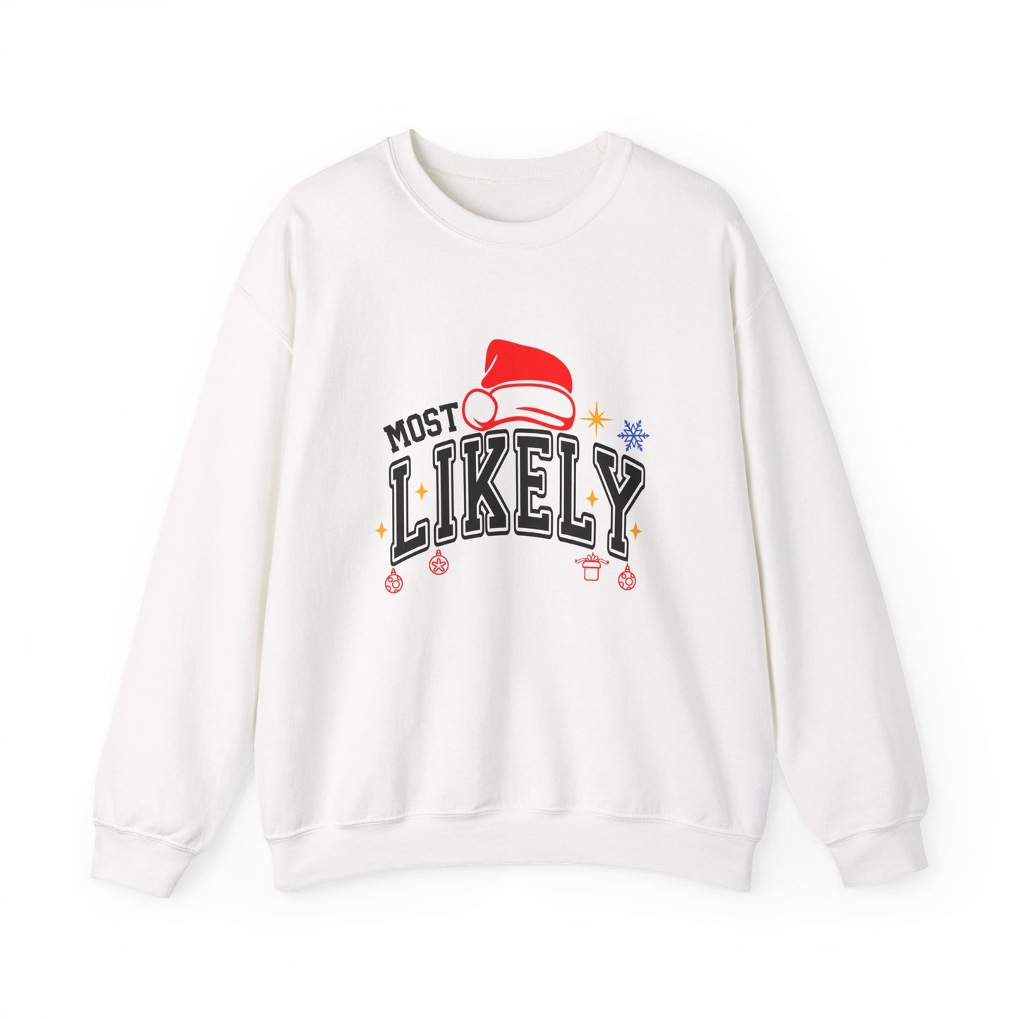 Most Likely To ... Christmas Crewneck Sweatshirt — Funny Holiday Party Sweatshirt