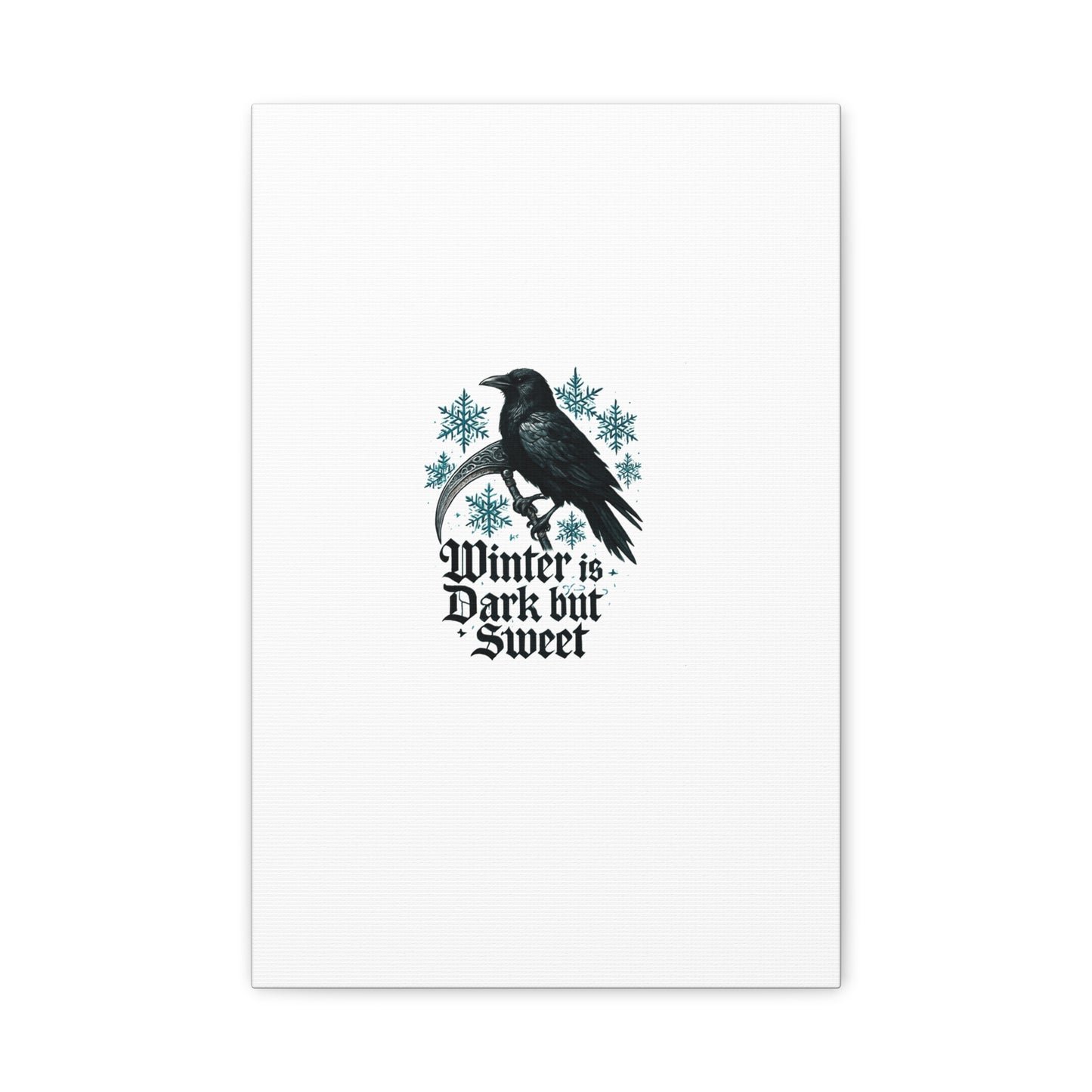 Raven Winter Canvas Art — “Winter is Dark but Sweet” Stretched Matte Print