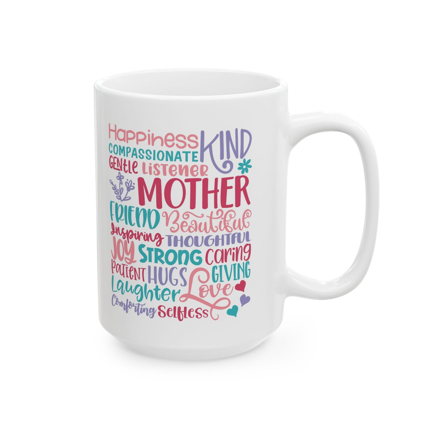 Mother Words Ceramic Mug — 'Kind, Gentle, Loving' Sentimental Mother's Day Gift (11oz & 15oz)