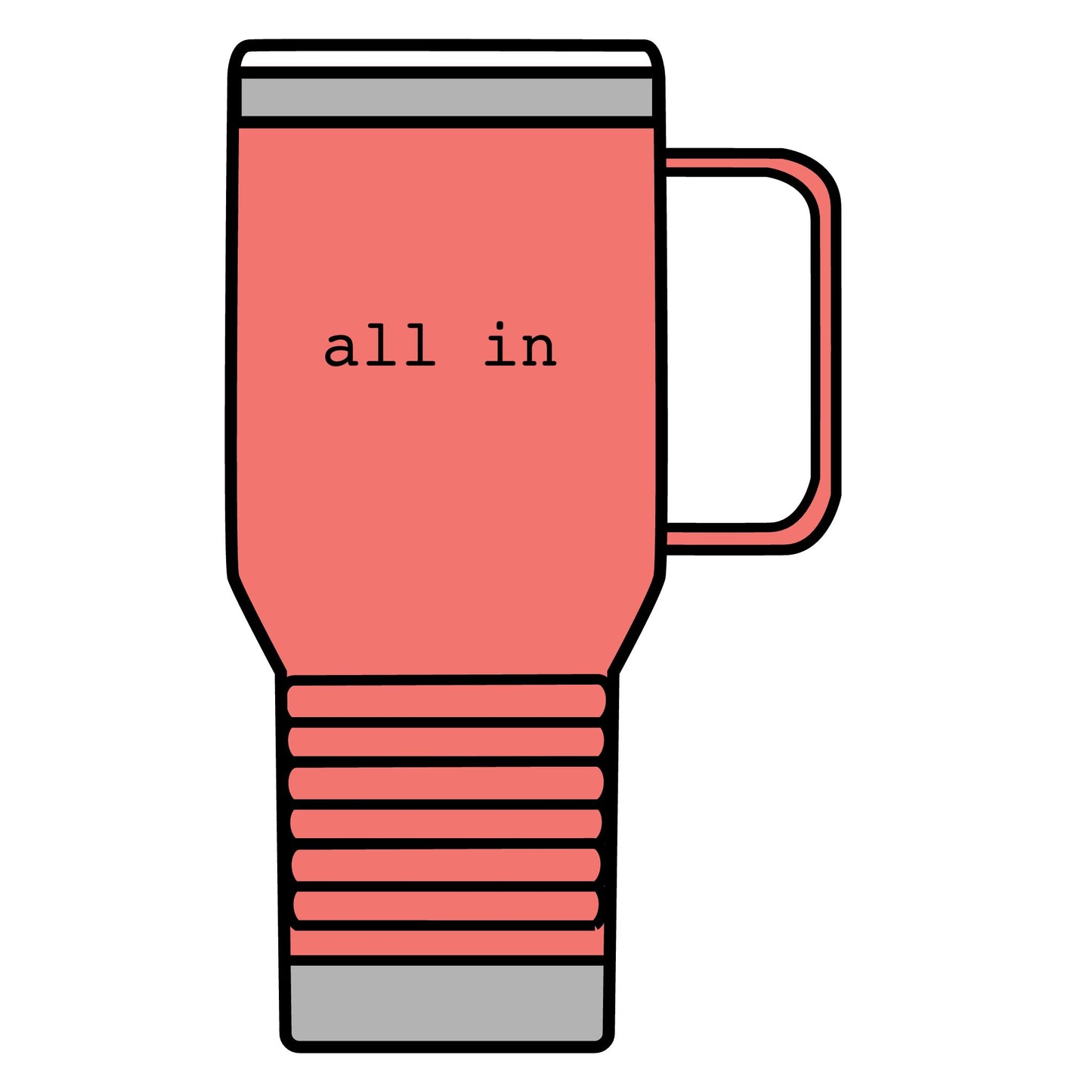 All In Travel Mug