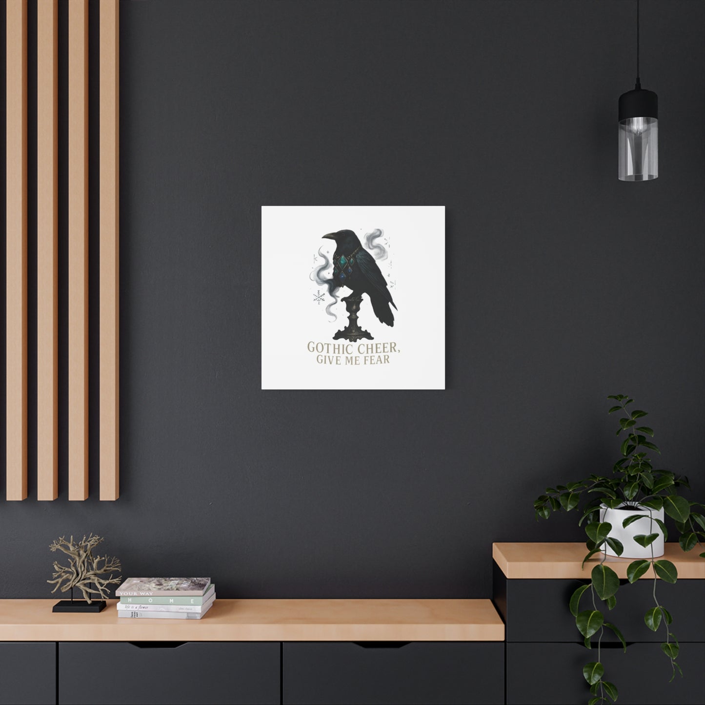 Gothic Raven Canvas Art – “Gothic Cheer, Give Me Fear” Matte Stretched Wall Decor