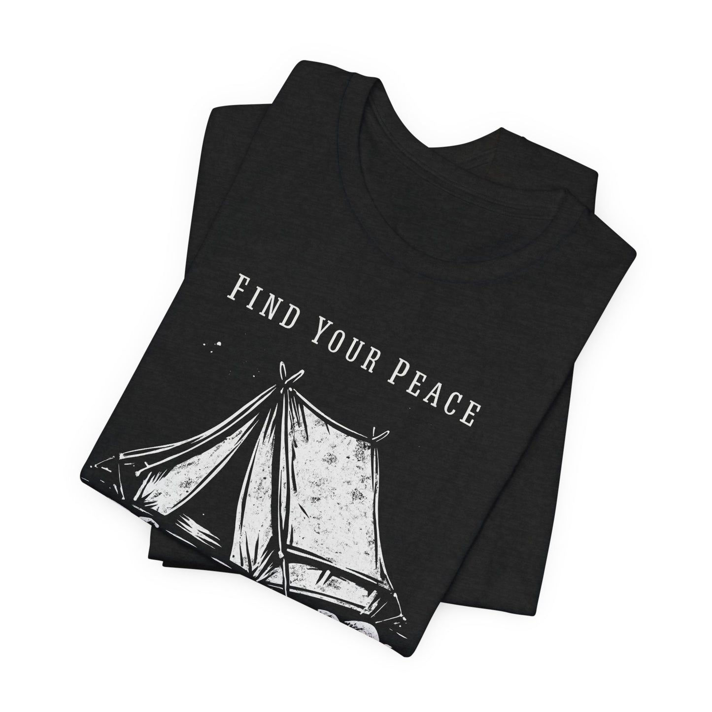 Find Your Peace Camping T-Shirt — Tent Graphic Outdoor Tee