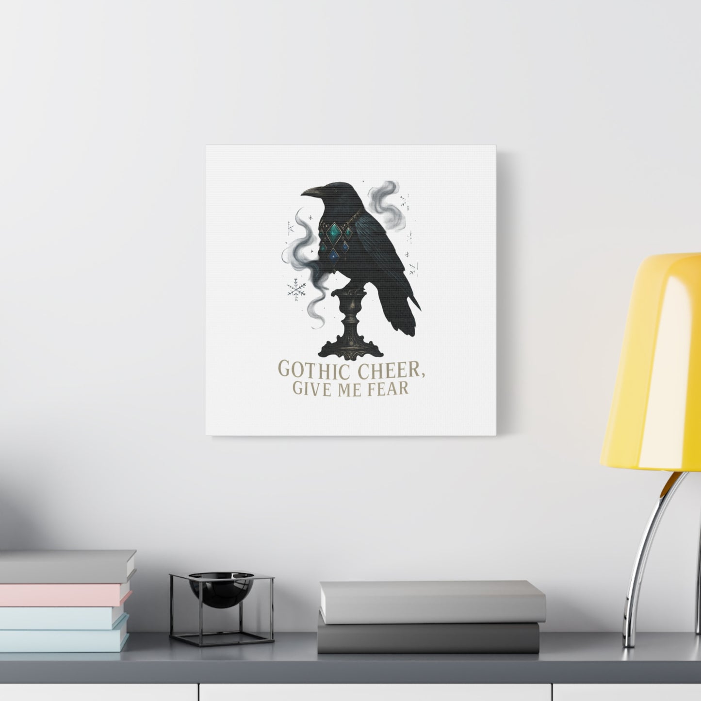 Gothic Raven Canvas Art – “Gothic Cheer, Give Me Fear” Matte Stretched Wall Decor