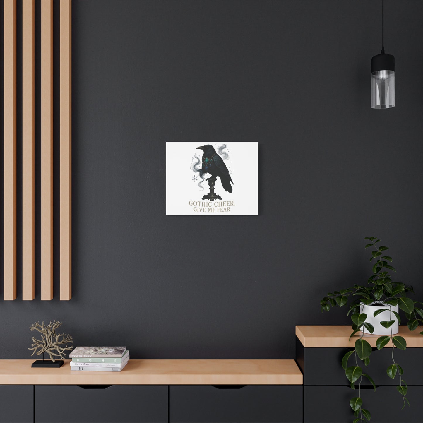 Gothic Raven Canvas Art – “Gothic Cheer, Give Me Fear” Matte Stretched Wall Decor