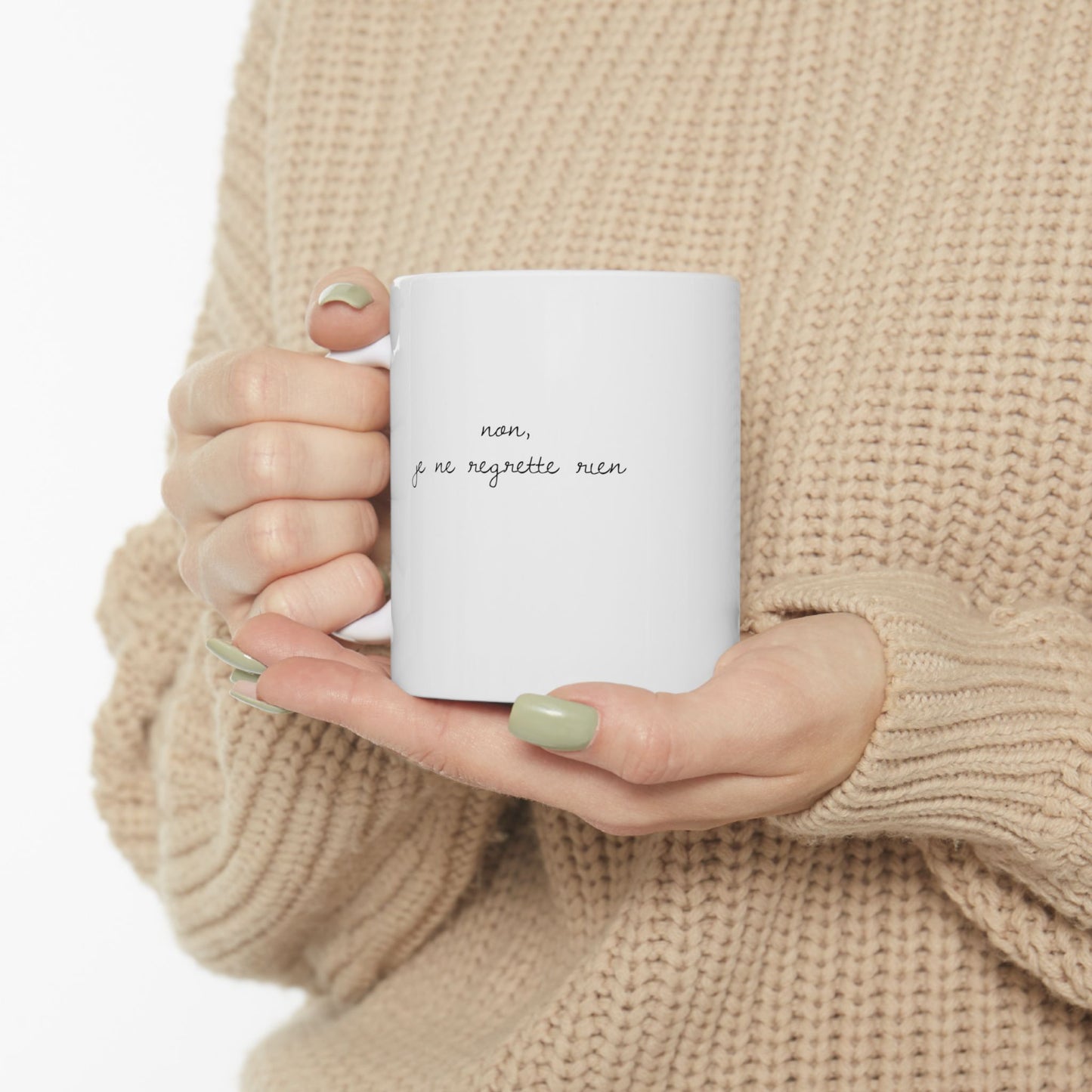 Je ne regrette rien Coffee Mug 11oz & 15oz