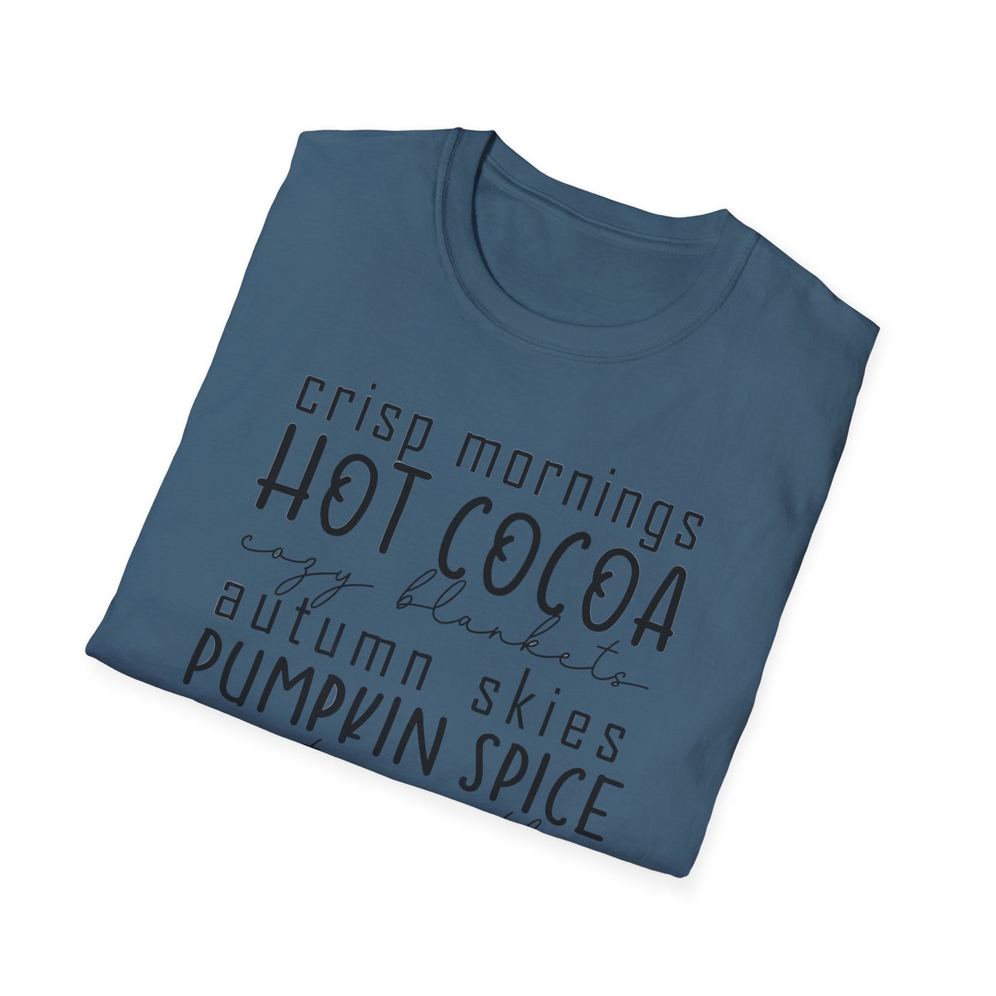 Cozy Fall T-Shirt | Autumn Vibes Shirt, Pumpkin Spice Tee, Hot Cocoa Top, Seasonal Casual Wear, Thanksgiving Gift