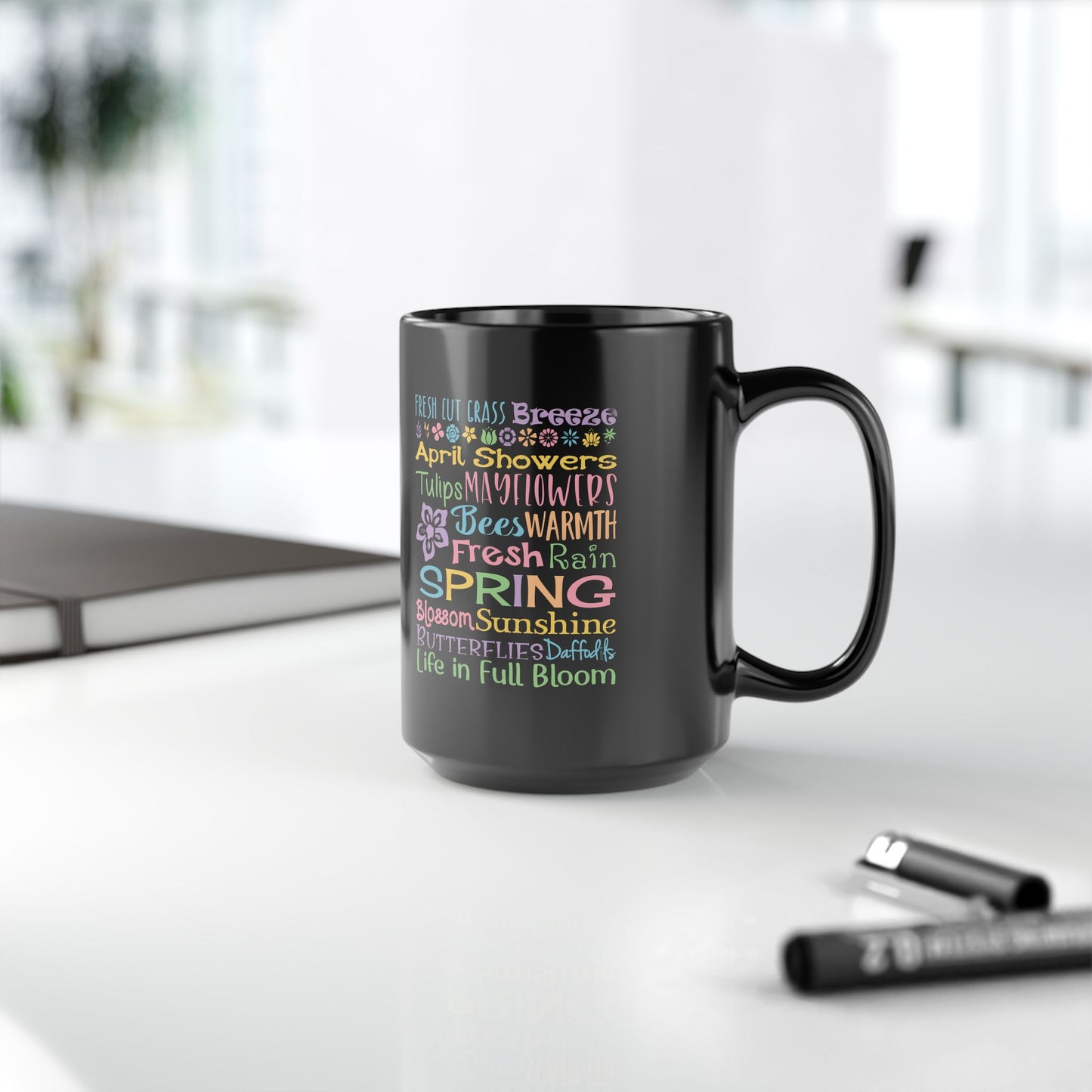 Spring Word Art Mug — Colorful Flowers, April Showers & Fresh Rain Design (11 & 15 oz)