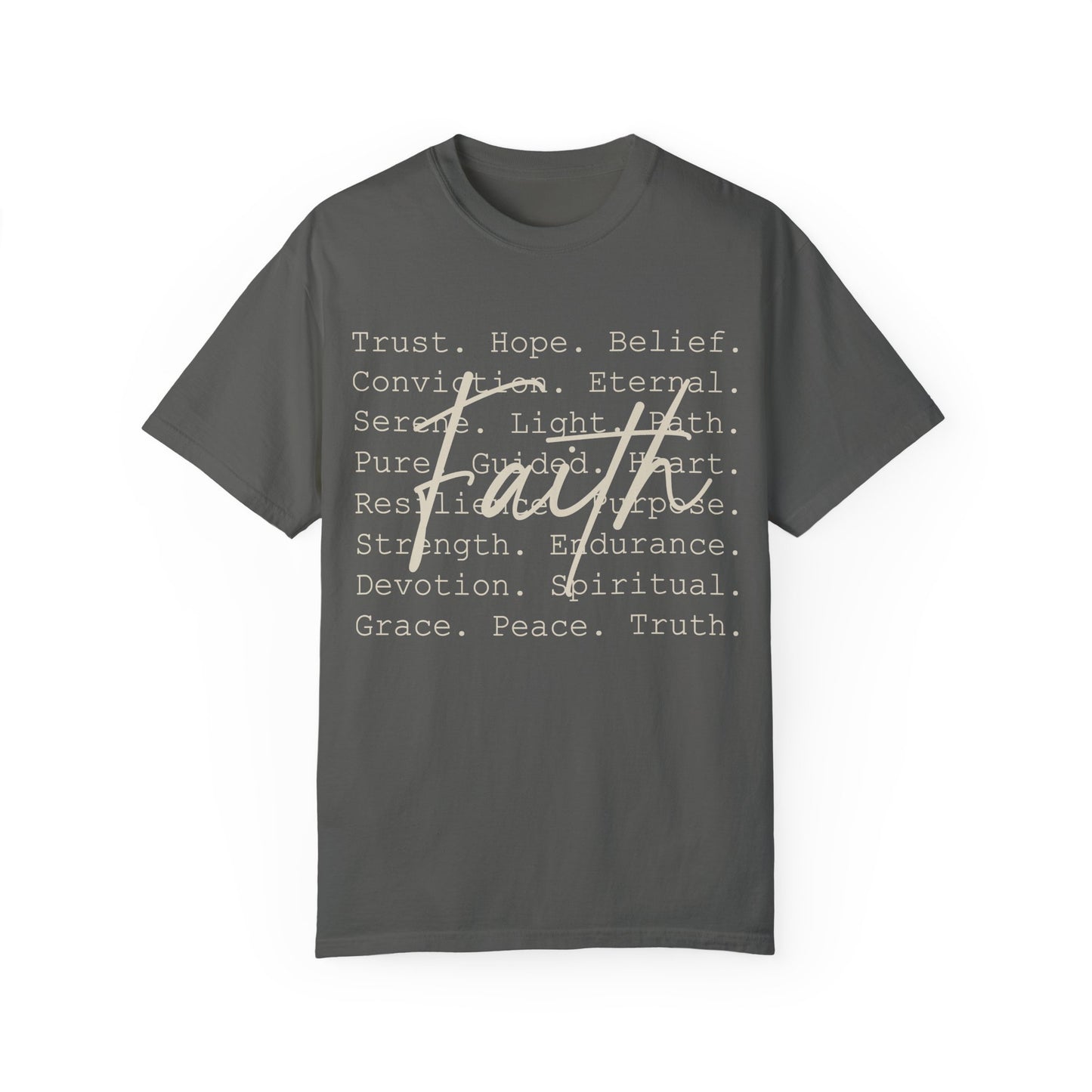 Faith-Inspired Unisex Garment-Dyed T-Shirt – Trust, Hope, Belief - Spiritual Apparel For Moms, Dads, Christians