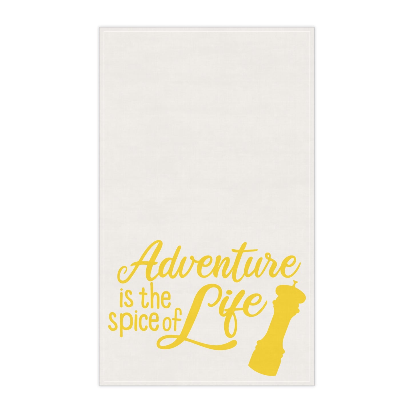Adventure is the Spice of Life Kitchen Towel - Yellow and White