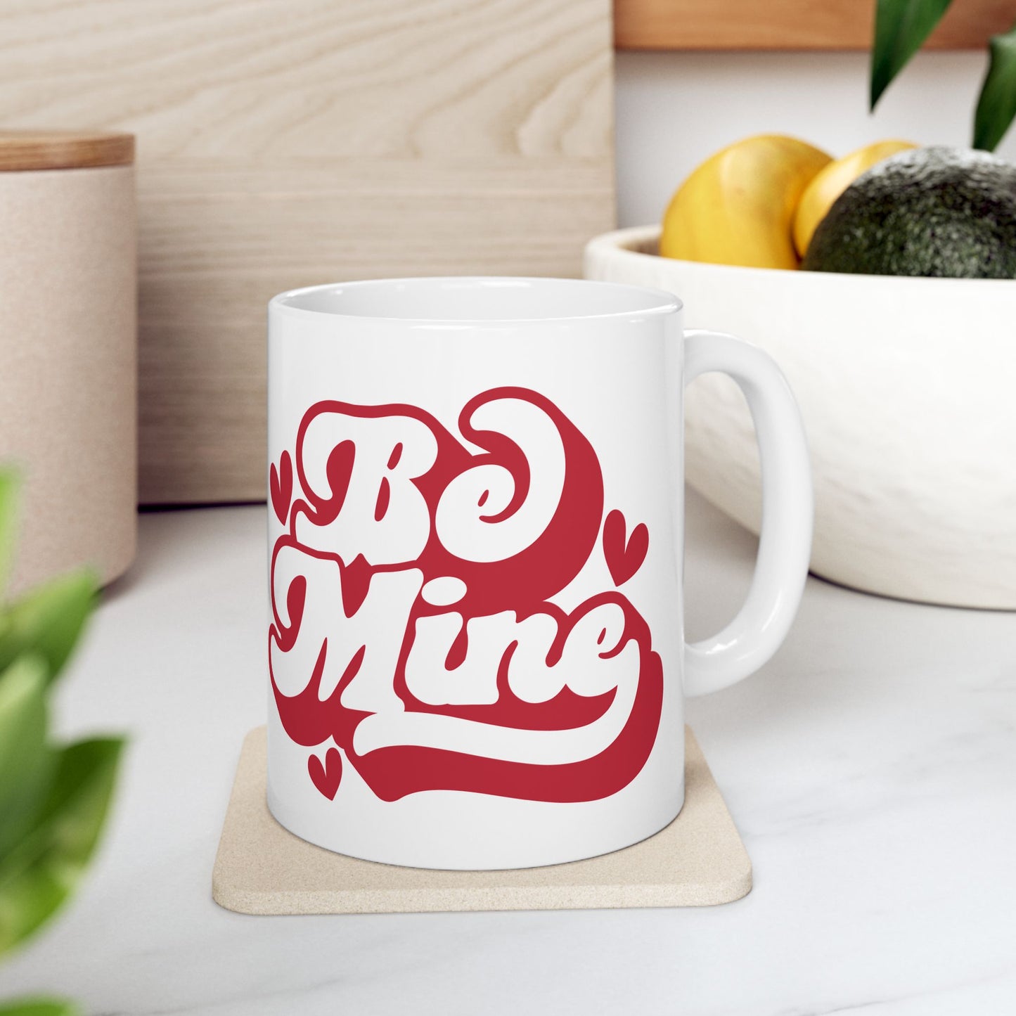 Be Mine Valentine’s Ceramic Mug — Cute 11oz & 15oz Coffee Cup