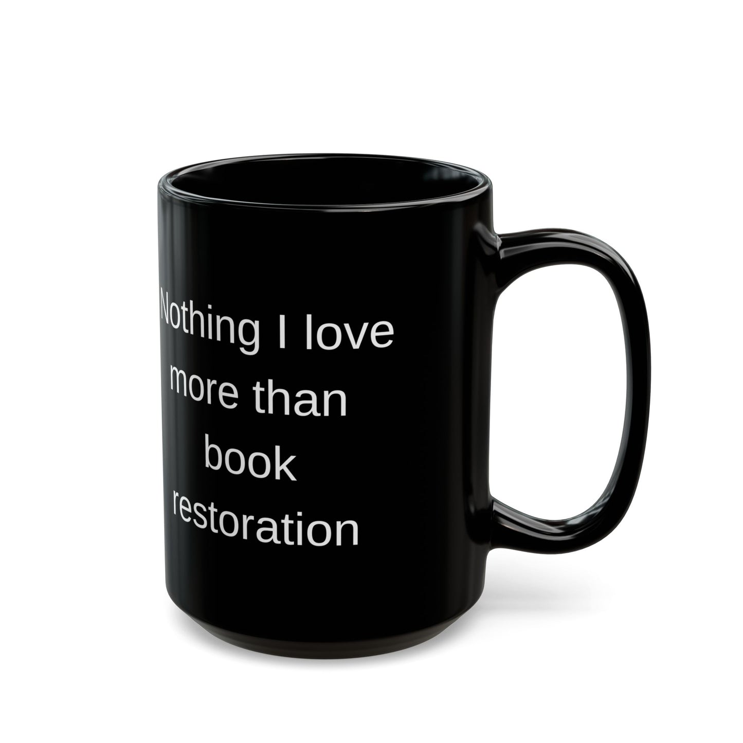 Book Restoration Black Coffee Mug (11 oz and 15 oz)