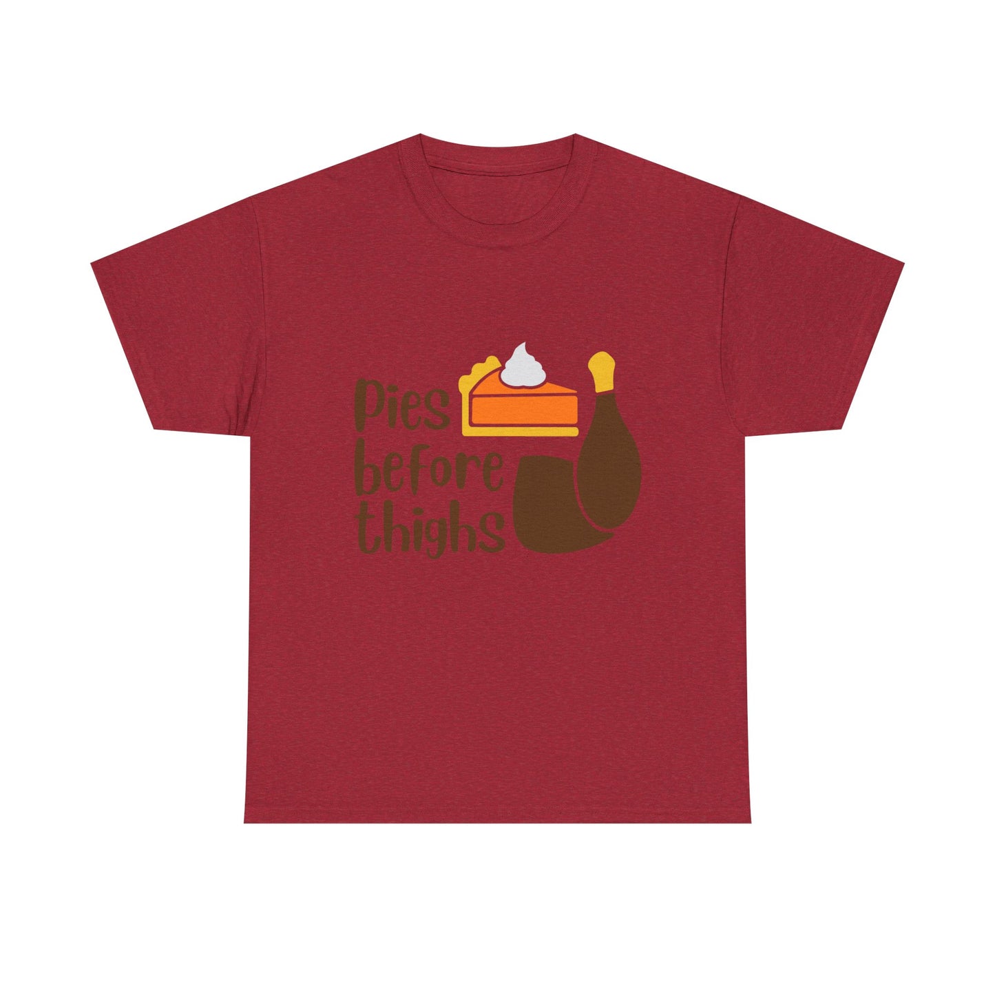 Pies Before Thighs Funny Family Thanksgiving Tee