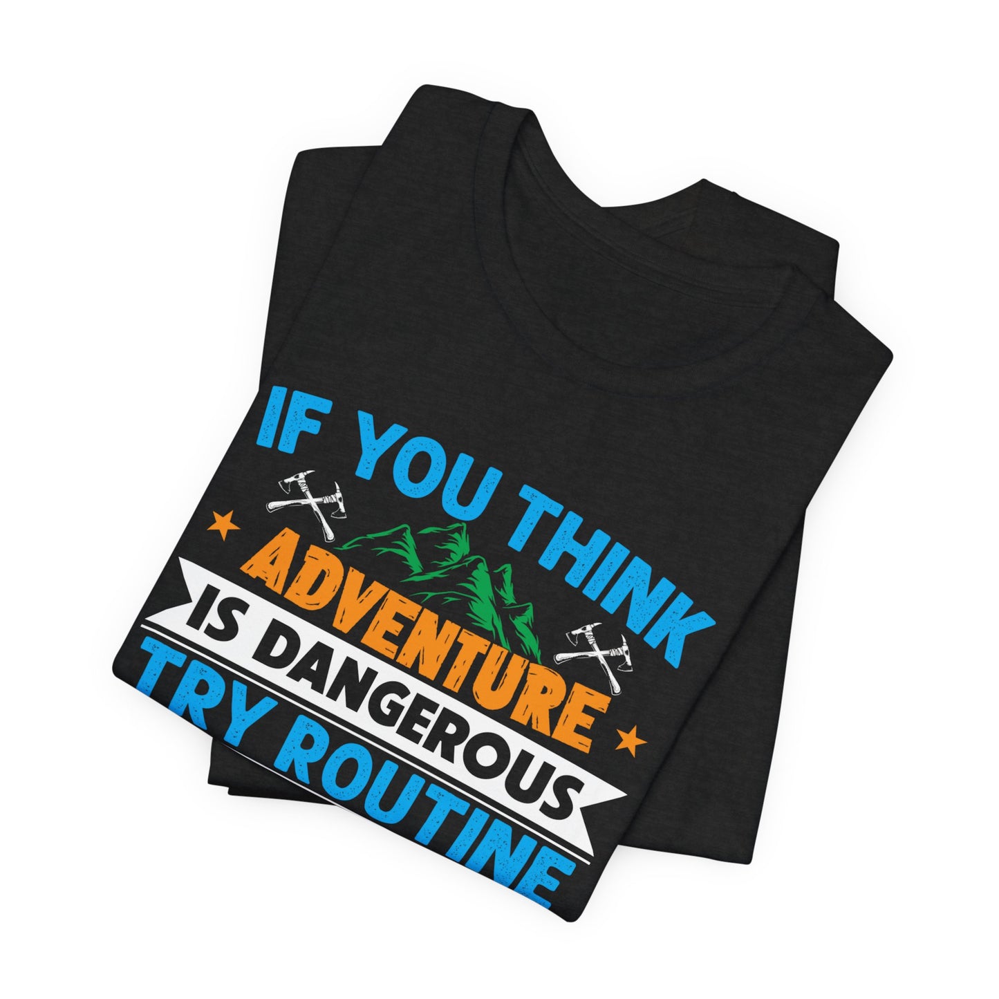 Dare Greatly Adventure Top