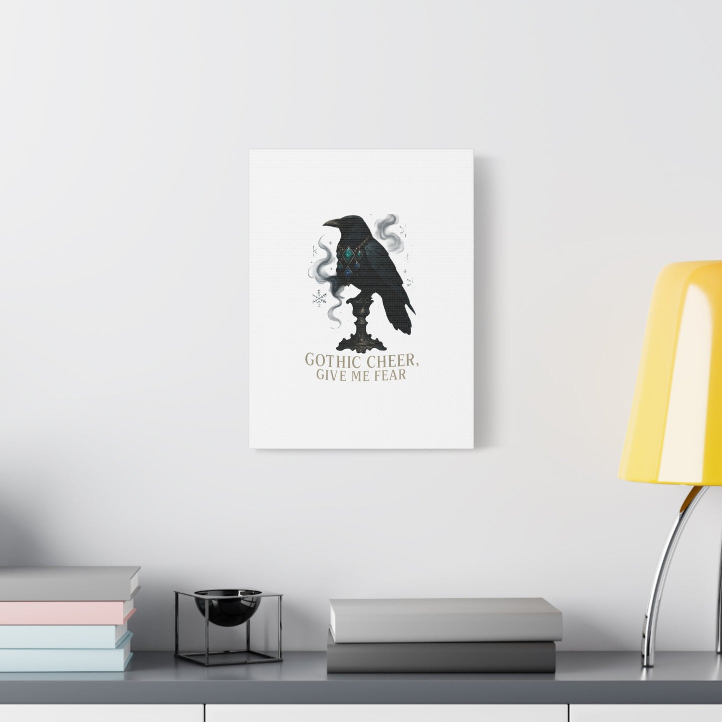 Gothic Raven Canvas Art – “Gothic Cheer, Give Me Fear” Matte Stretched Wall Decor