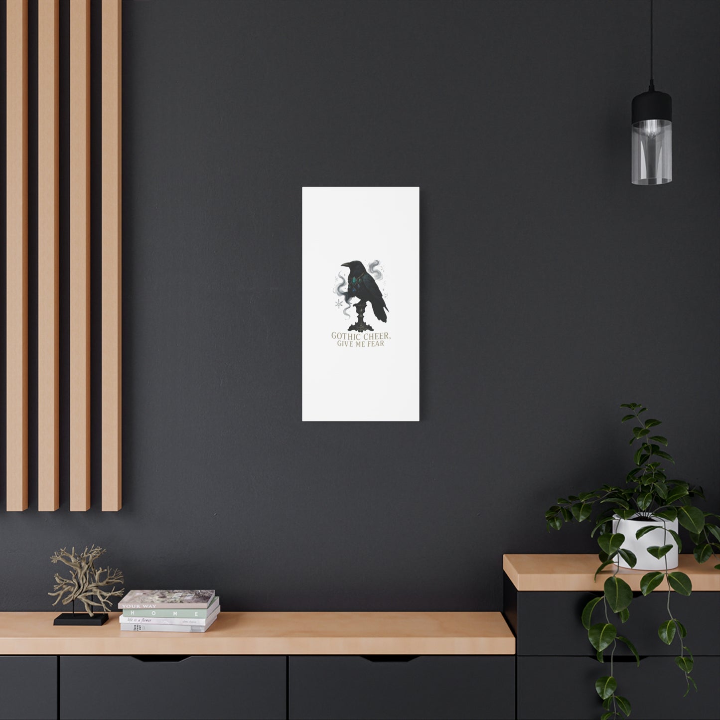 Gothic Raven Canvas Art – “Gothic Cheer, Give Me Fear” Matte Stretched Wall Decor