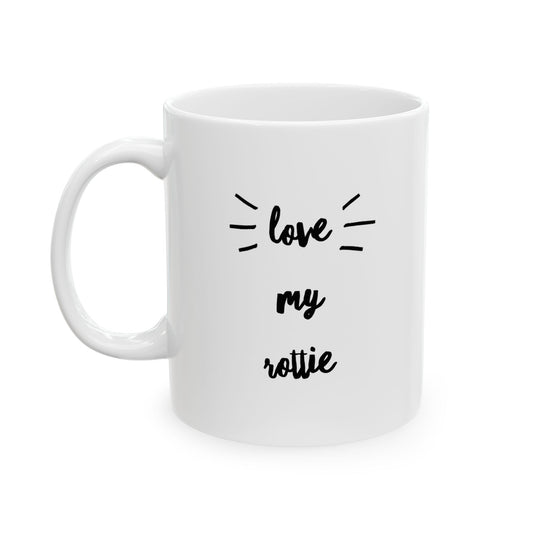 Rottie Love Ceramic Mug (11oz, 15oz)
