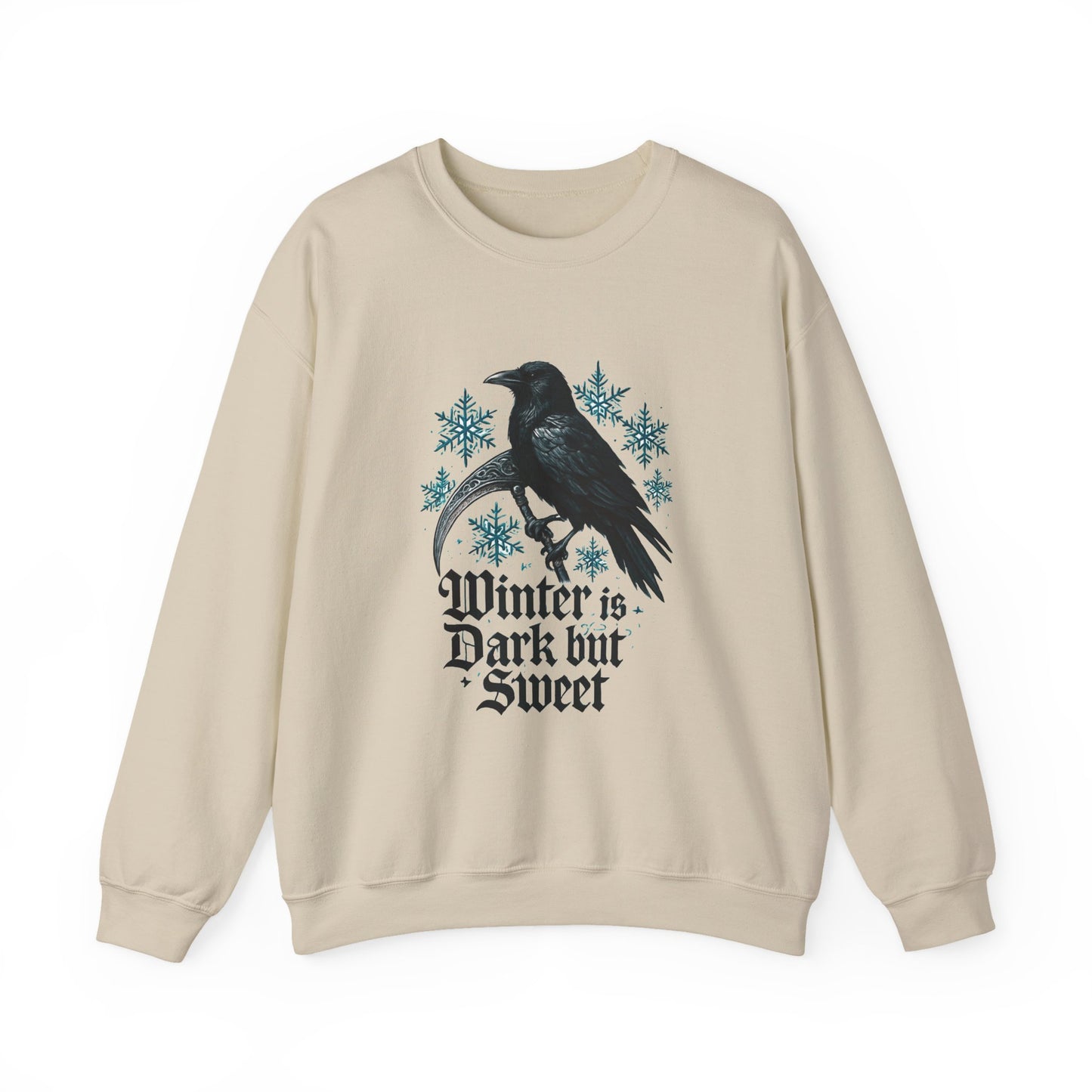 Winter is Dark But Sweet Crewneck Sweatshirt