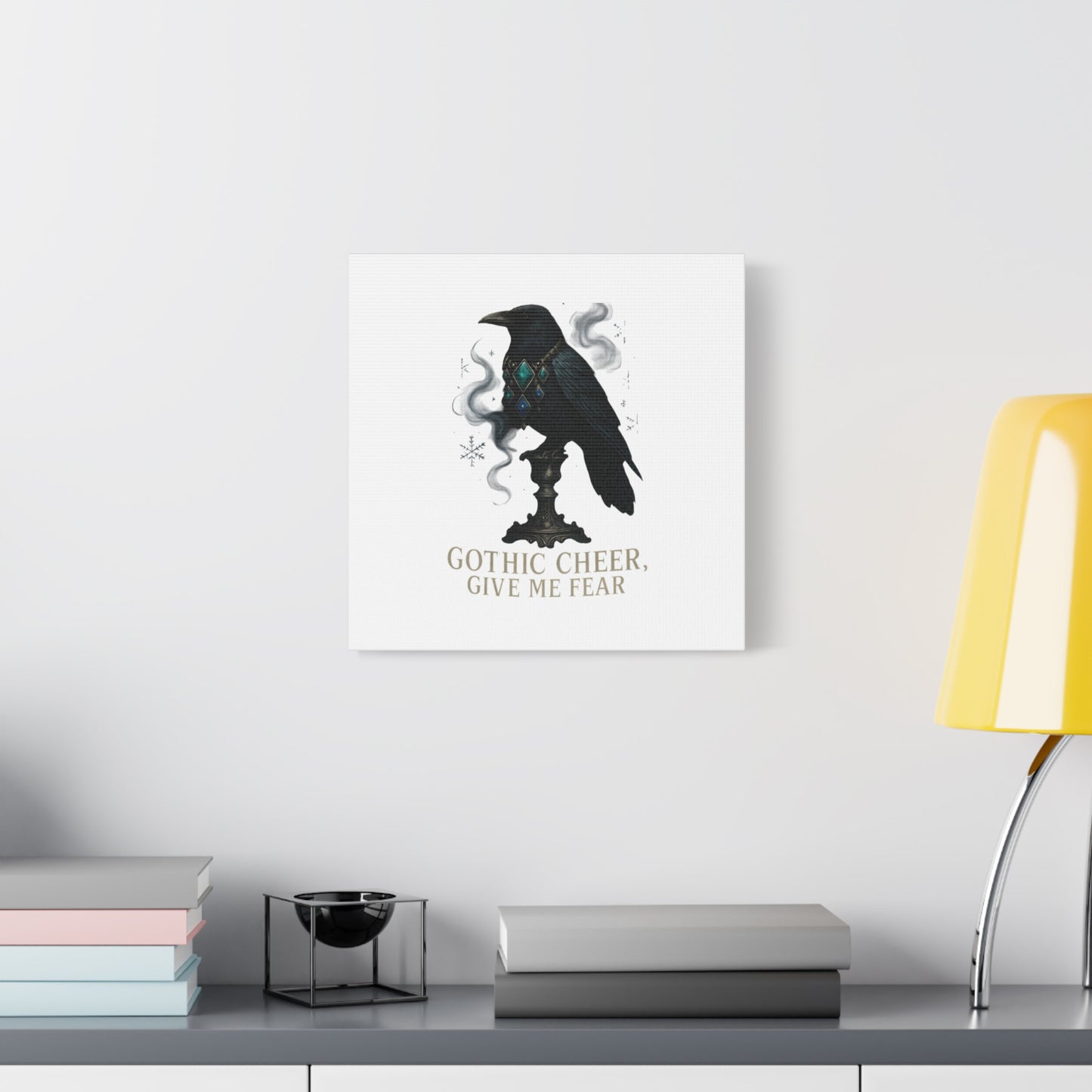 Gothic Raven Canvas Art – “Gothic Cheer, Give Me Fear” Matte Stretched Wall Decor