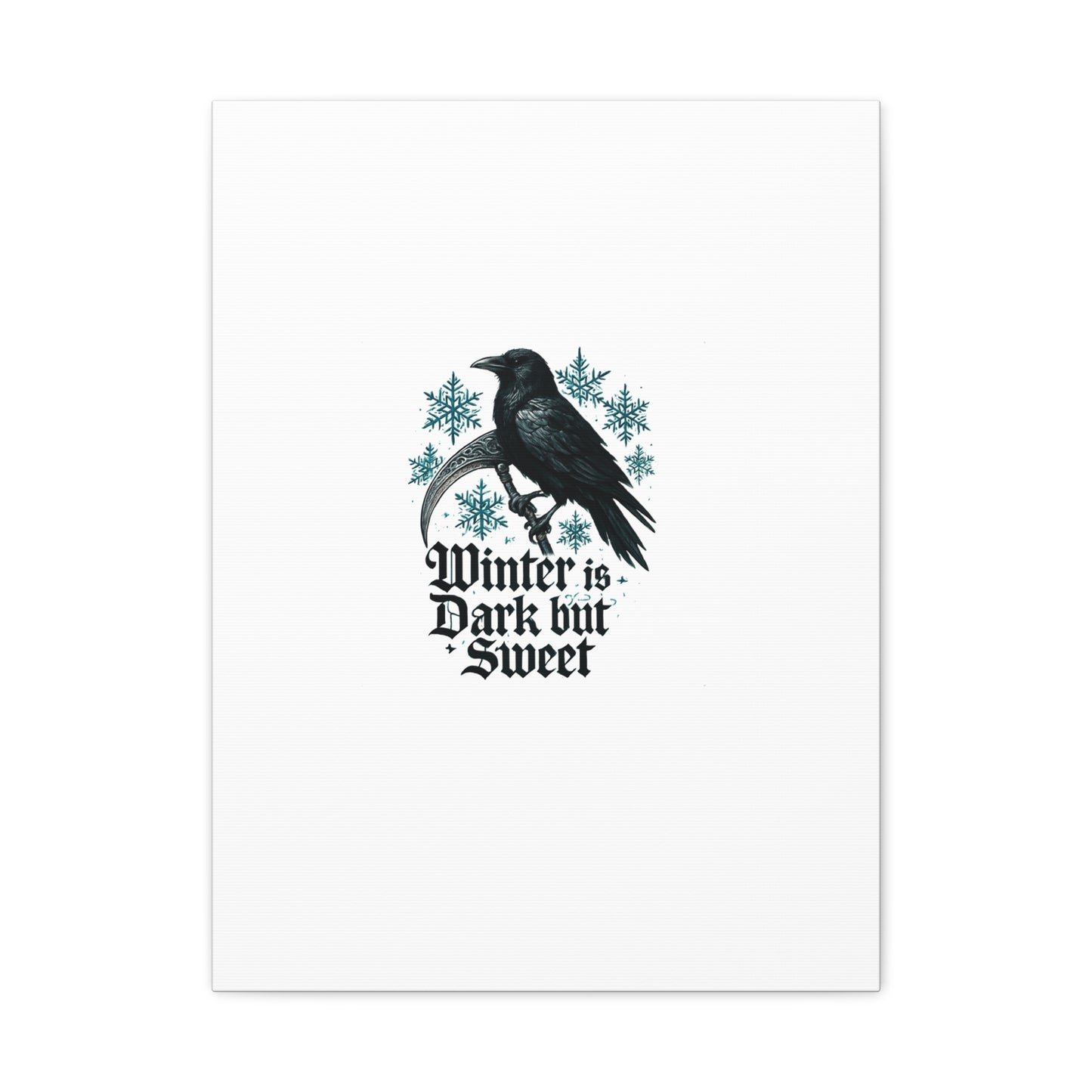Raven Winter Canvas Art — “Winter is Dark but Sweet” Stretched Matte Print
