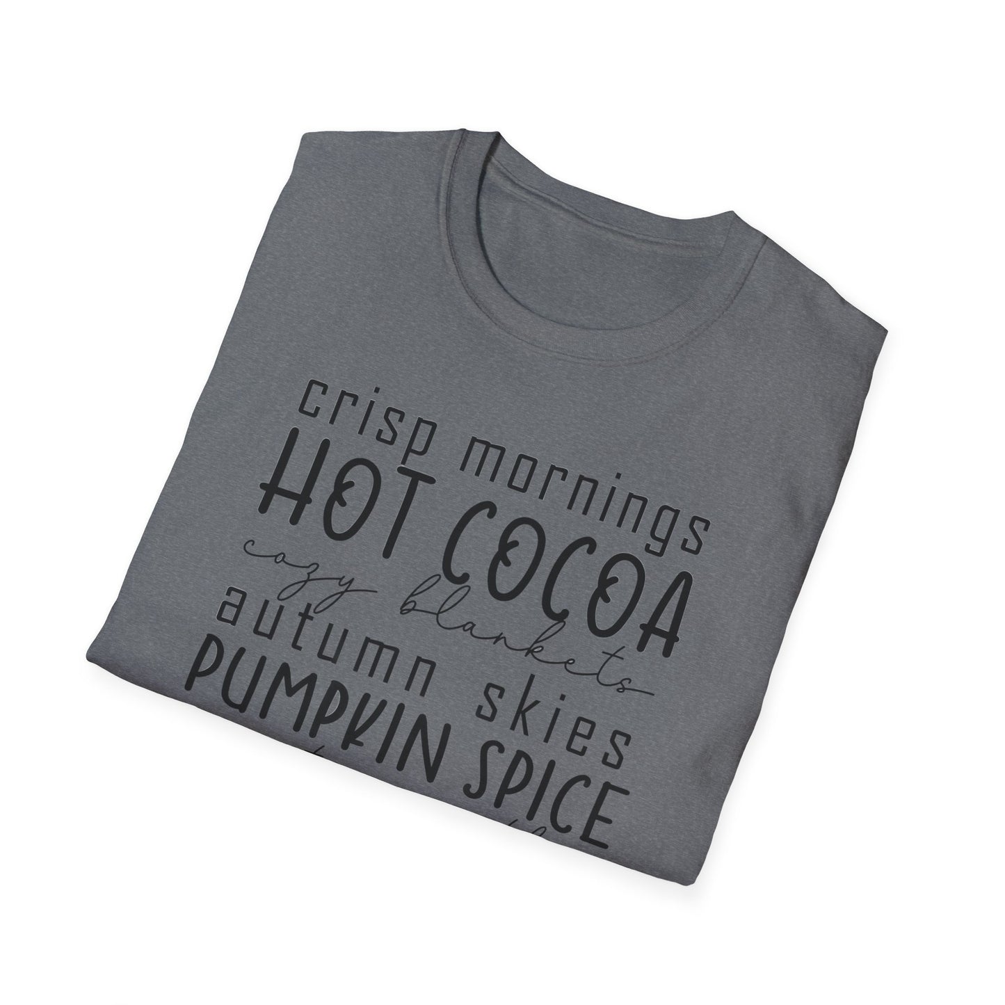 Cozy Fall T-Shirt | Autumn Vibes Shirt, Pumpkin Spice Tee, Hot Cocoa Top, Seasonal Casual Wear, Thanksgiving Gift