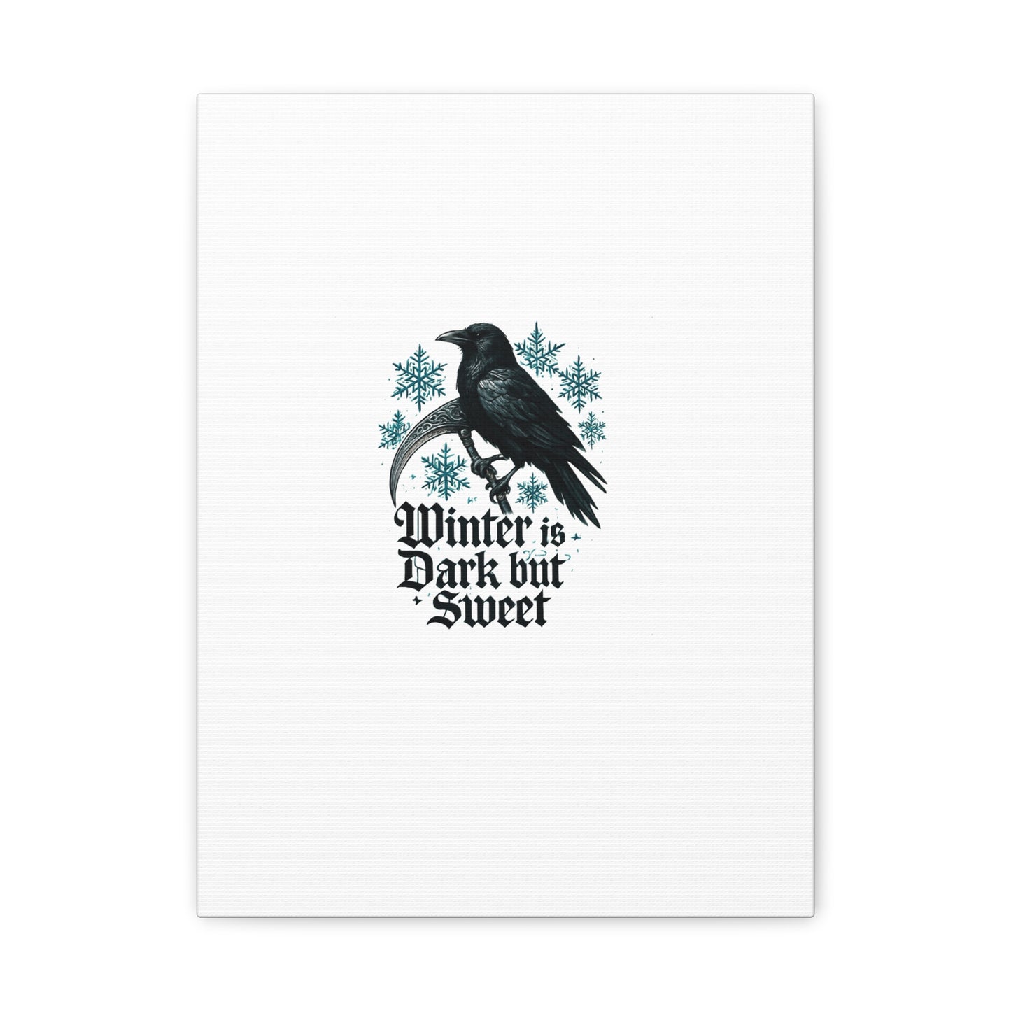 Raven Winter Canvas Art — “Winter is Dark but Sweet” Stretched Matte Print