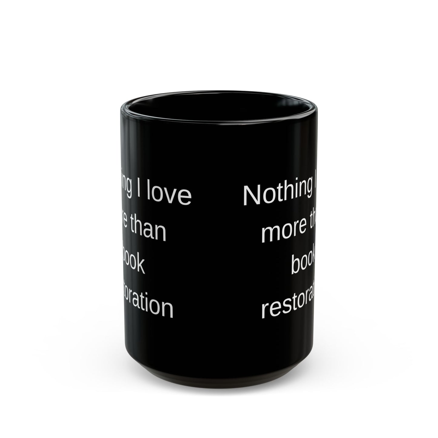 Book Restoration Black Coffee Mug (11 oz and 15 oz)