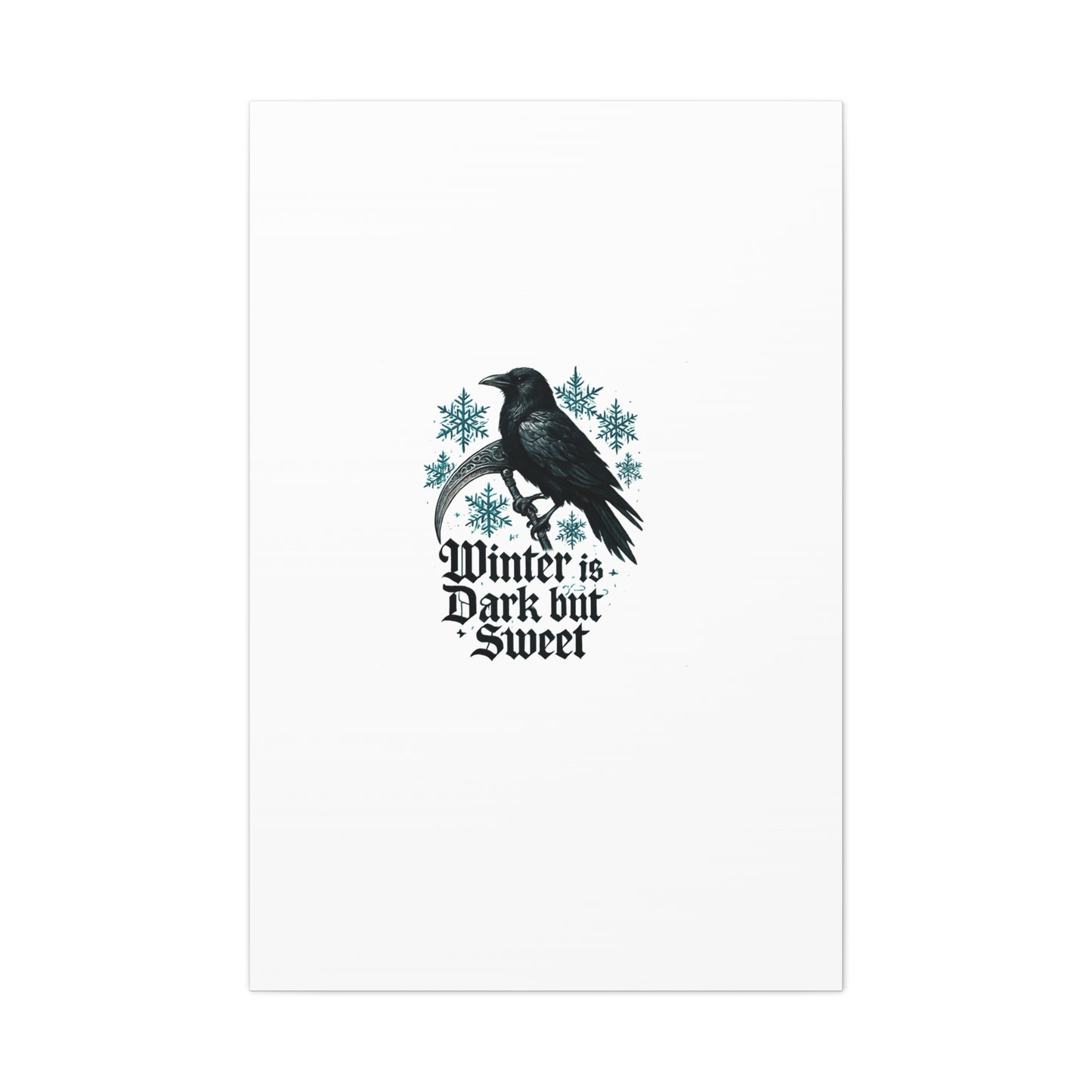 Raven Winter Canvas Art — “Winter is Dark but Sweet” Stretched Matte Print