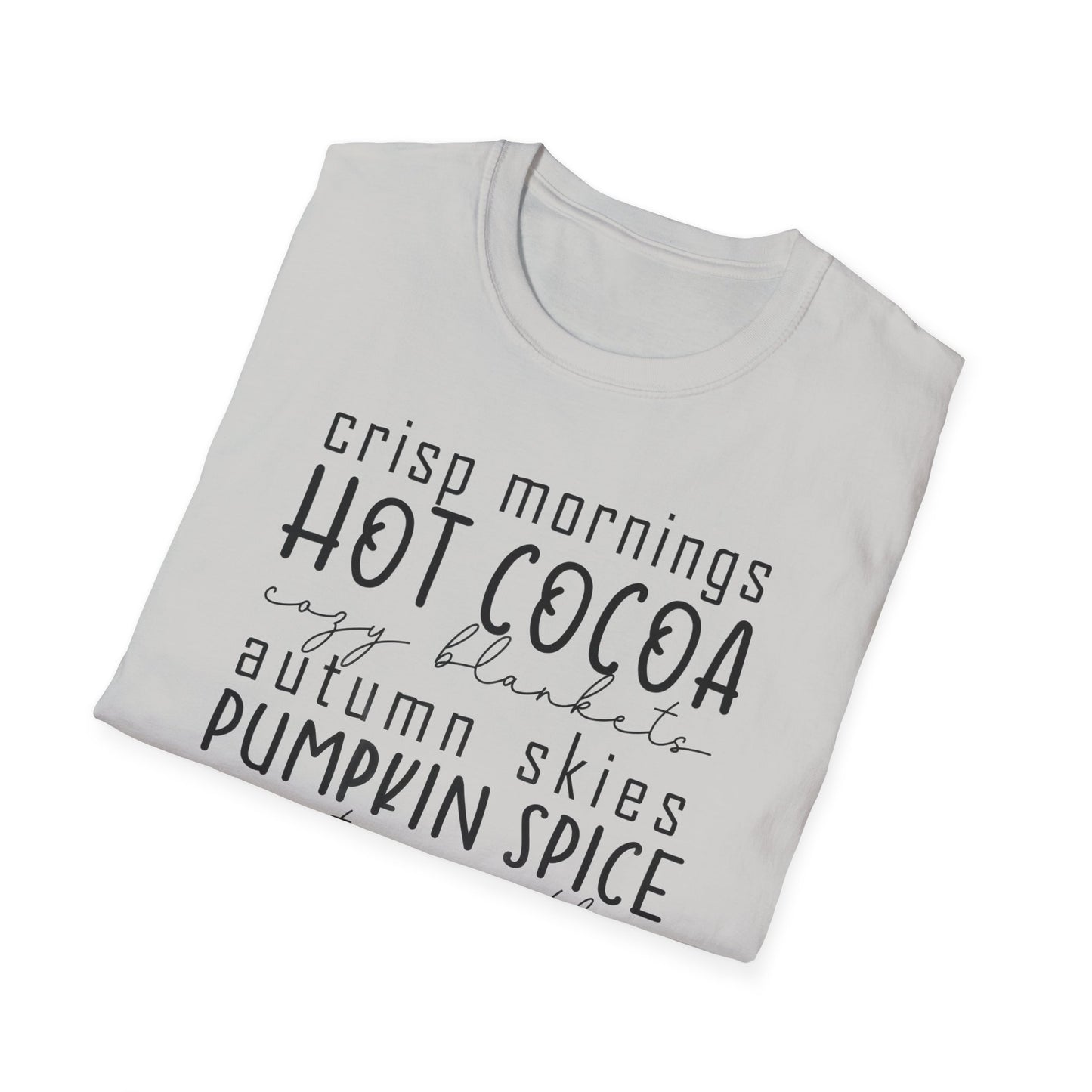 Cozy Fall T-Shirt | Autumn Vibes Shirt, Pumpkin Spice Tee, Hot Cocoa Top, Seasonal Casual Wear, Thanksgiving Gift