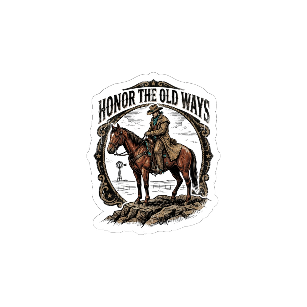 Honor the Old Ways Kiss-Cut Sticker | Western Cowboy, Vintage Americana